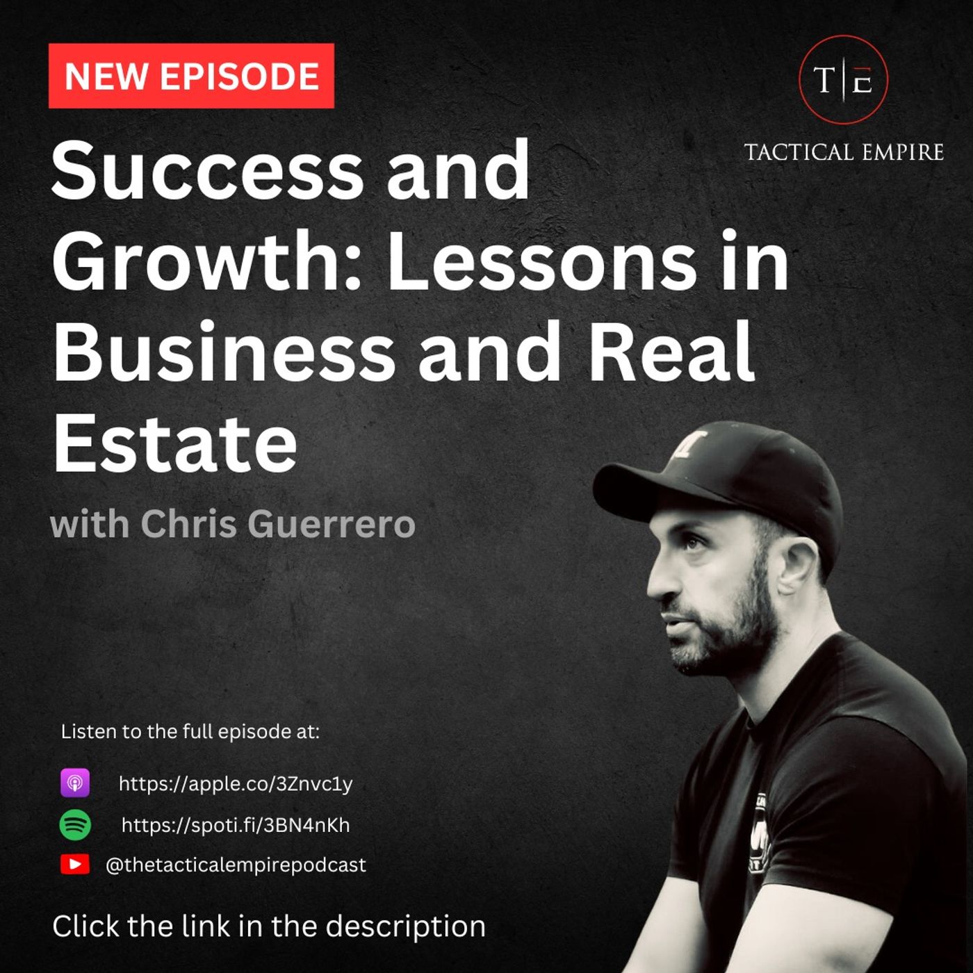 Success and Growth | Lessons in Business and Real Estate with Chris Guerrero