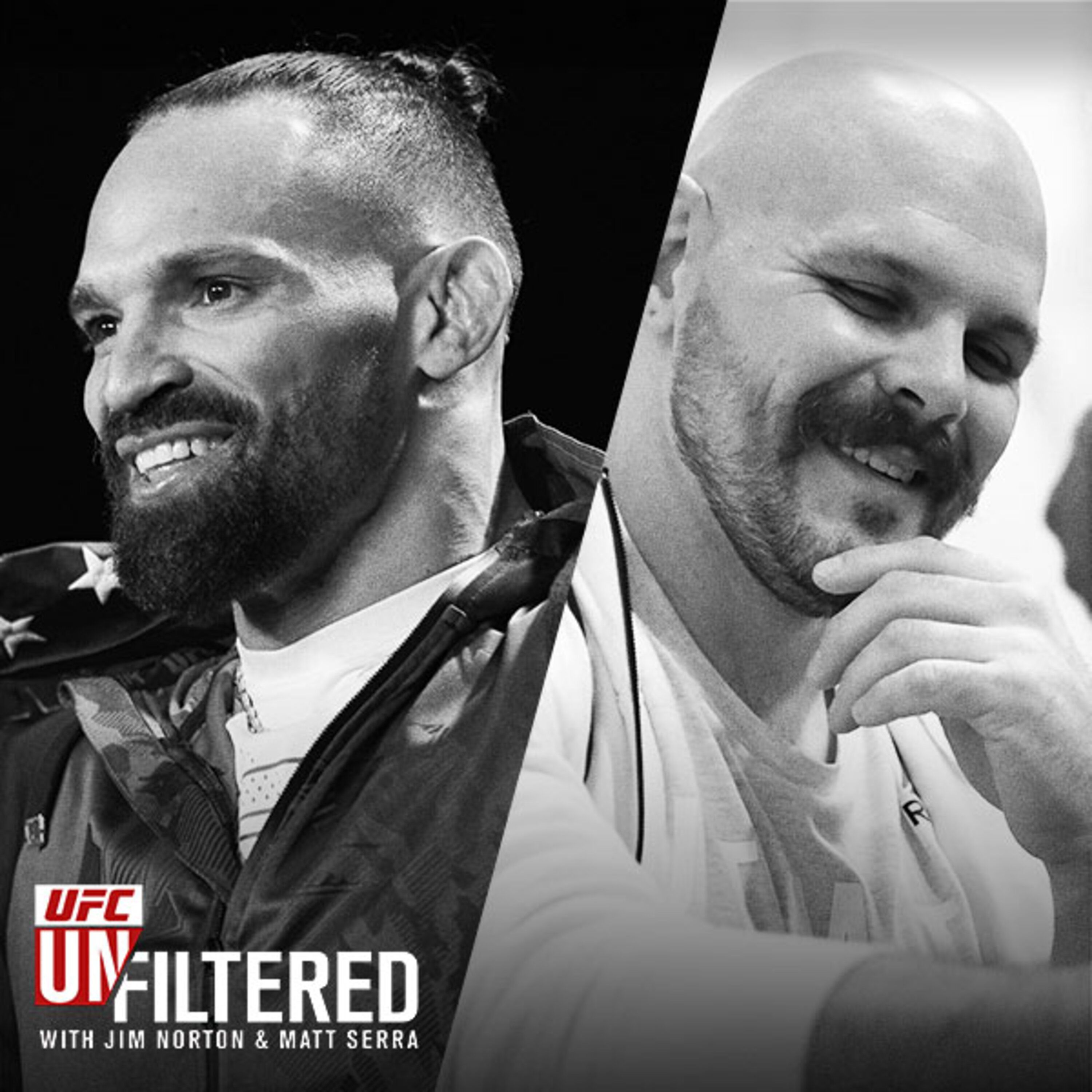 UFC Unfiltered with Jim Norton and Matt Serra