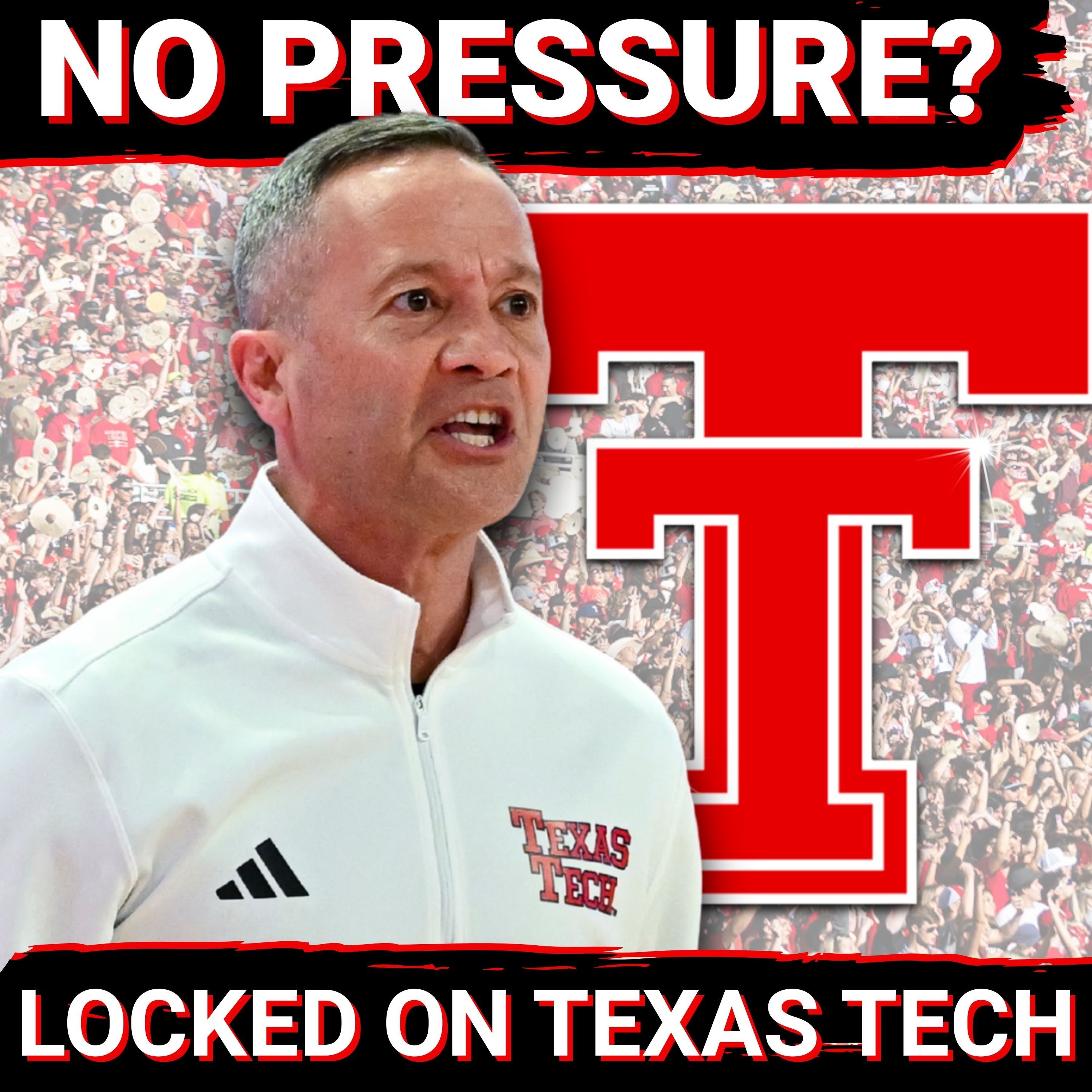 Red Raiders heads to Ames with ALL THE PRESSURE on Iowa State | Locked On Texas Tech Podcast