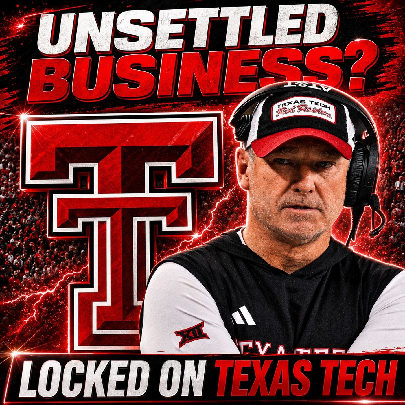 Scrimmage weekend for the Red Raiders with these KEY POSITION BATTLES | Locked On Texas Tech Podcast episode artwork