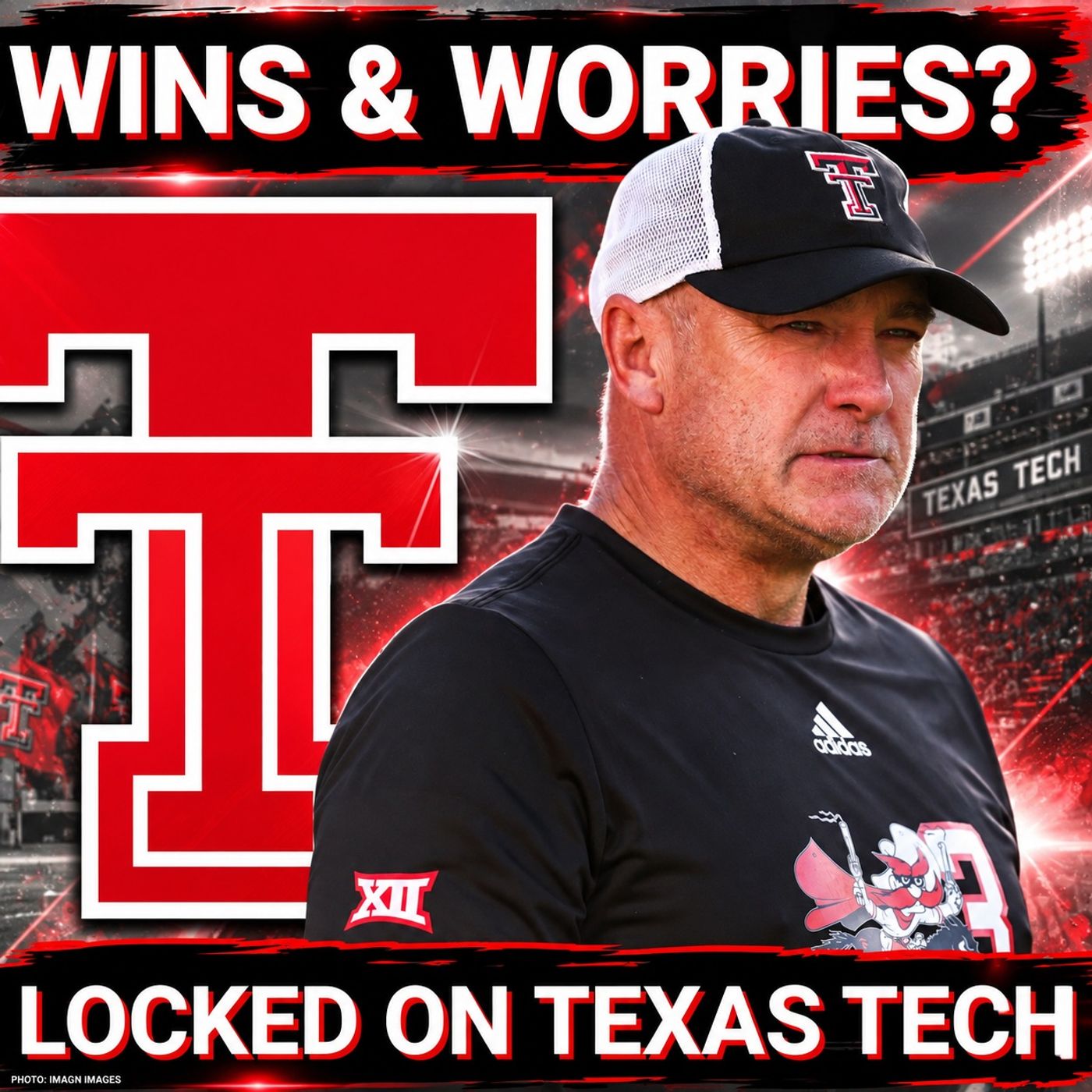 Red Raiders WIN but SERIOUS RED FLAGS remain | Locked On Texas Tech Podcast