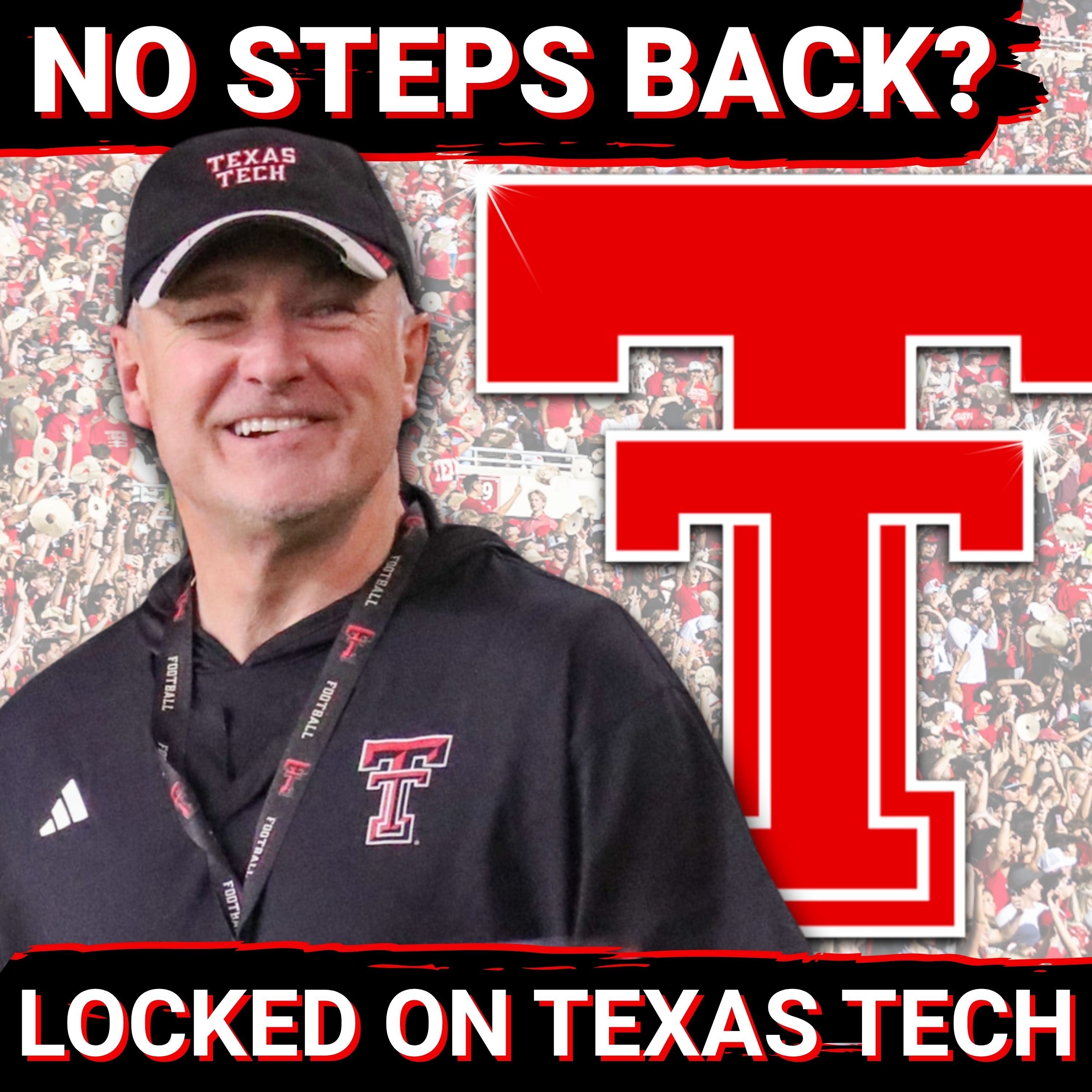 Red Raider roster is LOADED and ceding NO GROUND in title defense effort | Locked On Texas Tech