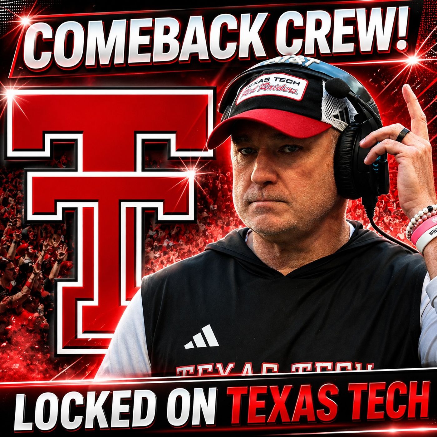 Red Raiders navigate camp as KEY players return from MASSIVE injuries | Locked On Texas Tech Podcast episode artwork