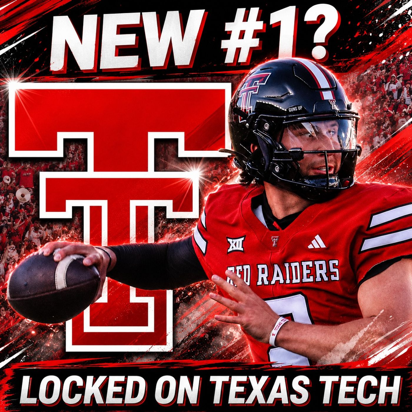 Brendan Sorsby saga is the new NUMBER ONE in the annals of Red Raider uproars | Locked On Texas Tech episode artwork
