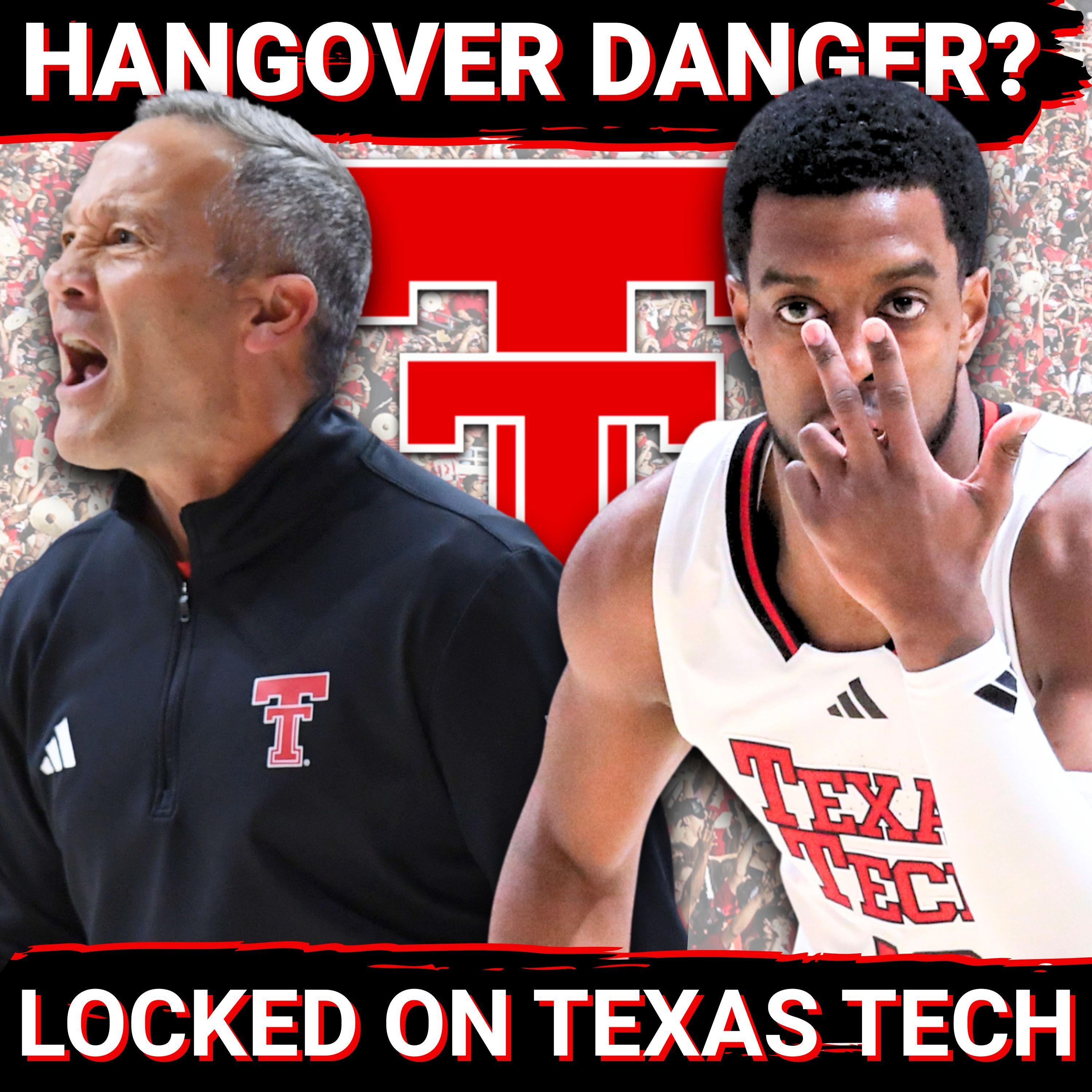 GREEDY: Texas Tech out for an ARIZONA SWEEP | BIG WIN HANGOVER DANGER?