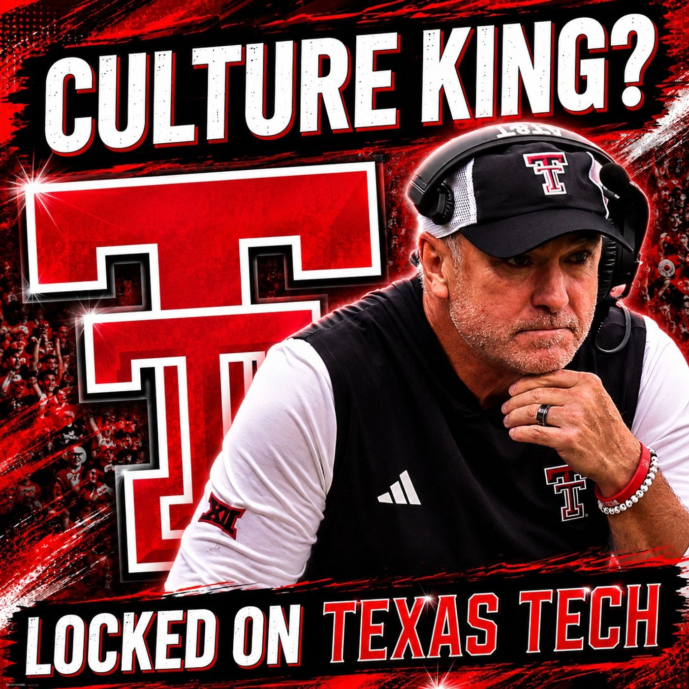 DEFENSE REIGNS: Red Raiders shift IDENTITY under Joey McGuire | Can culture SUSTAIN SUCCESS? | Locked On Texas Tech
