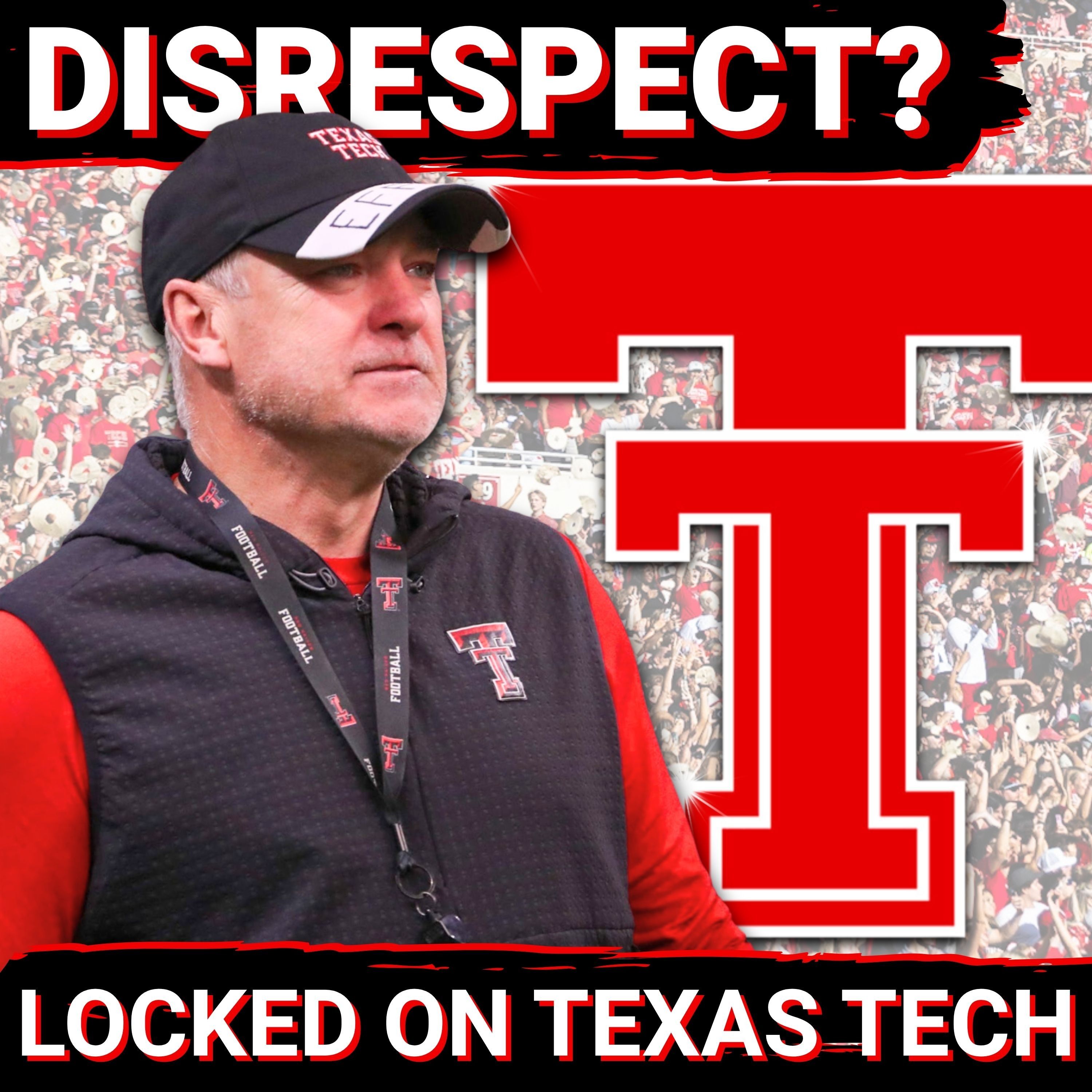 Red Raiders shortchanged among Big 12 TITLE CONTENDERS? | Locked On Texas Tech Podcast