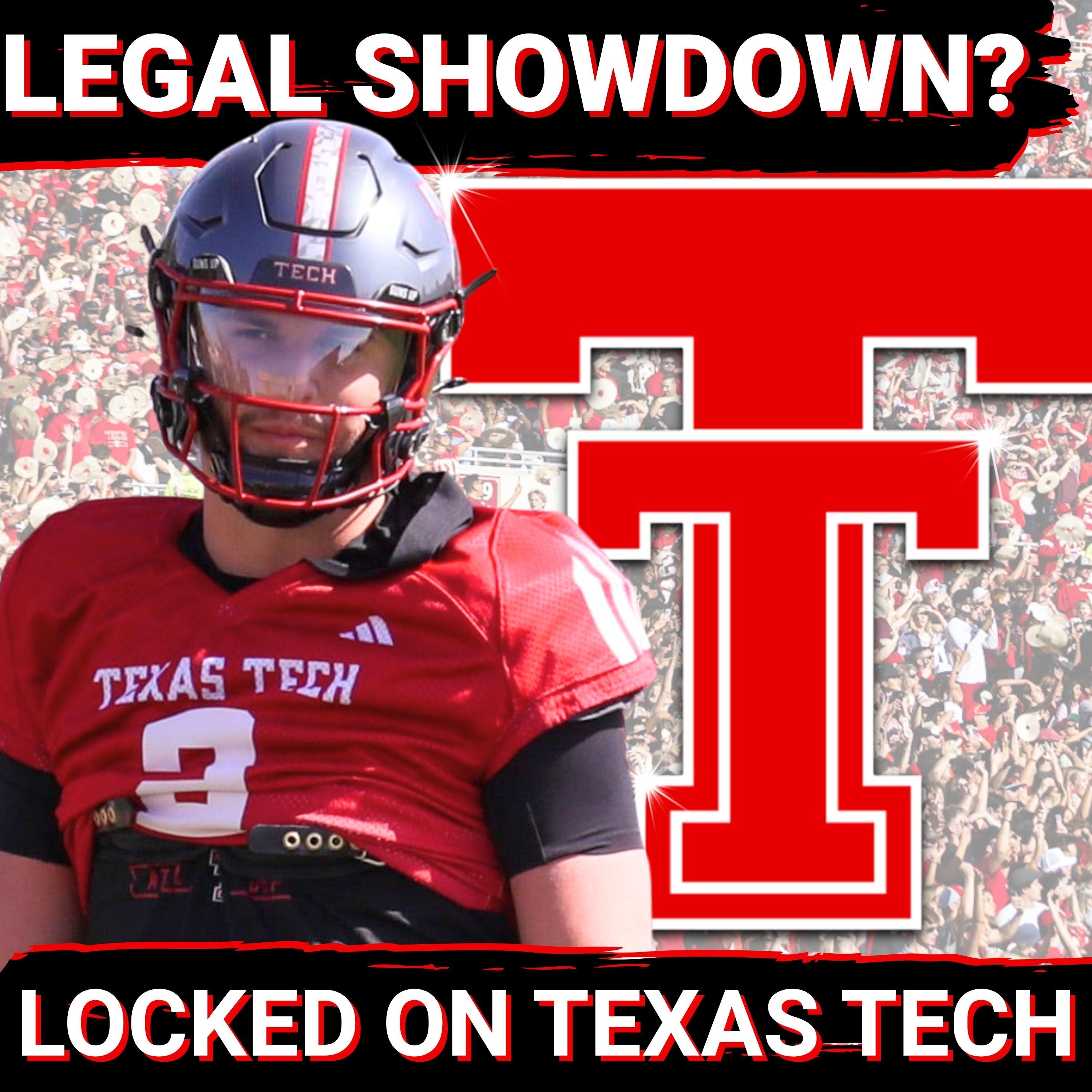 Red Raiders await MAJOR ruling as Brendan Sorsby's eligibility is on the line | Locked On Texas Tech episode artwork