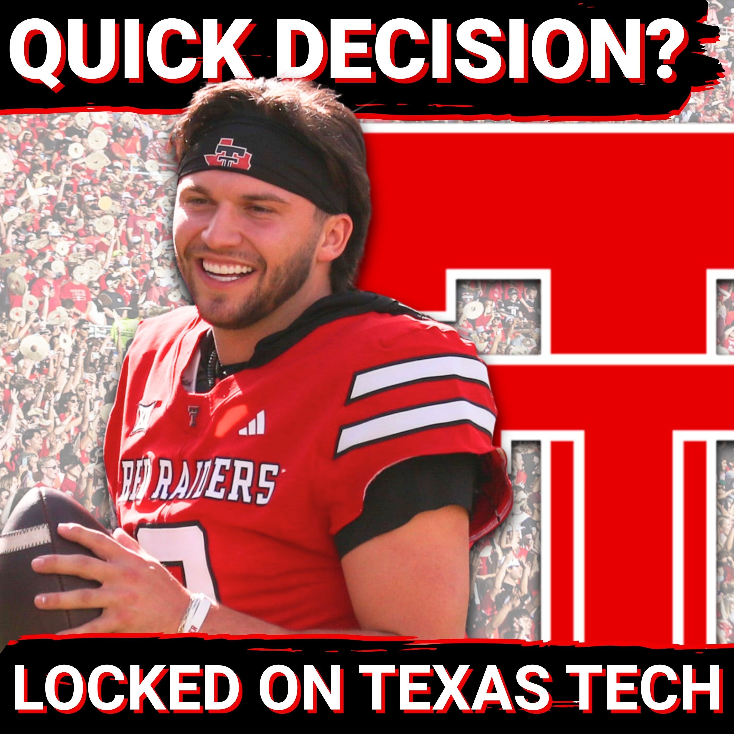 End of the week for a Brendan Sorsby decision? | Locked On Texas Tech Podcast episode artwork