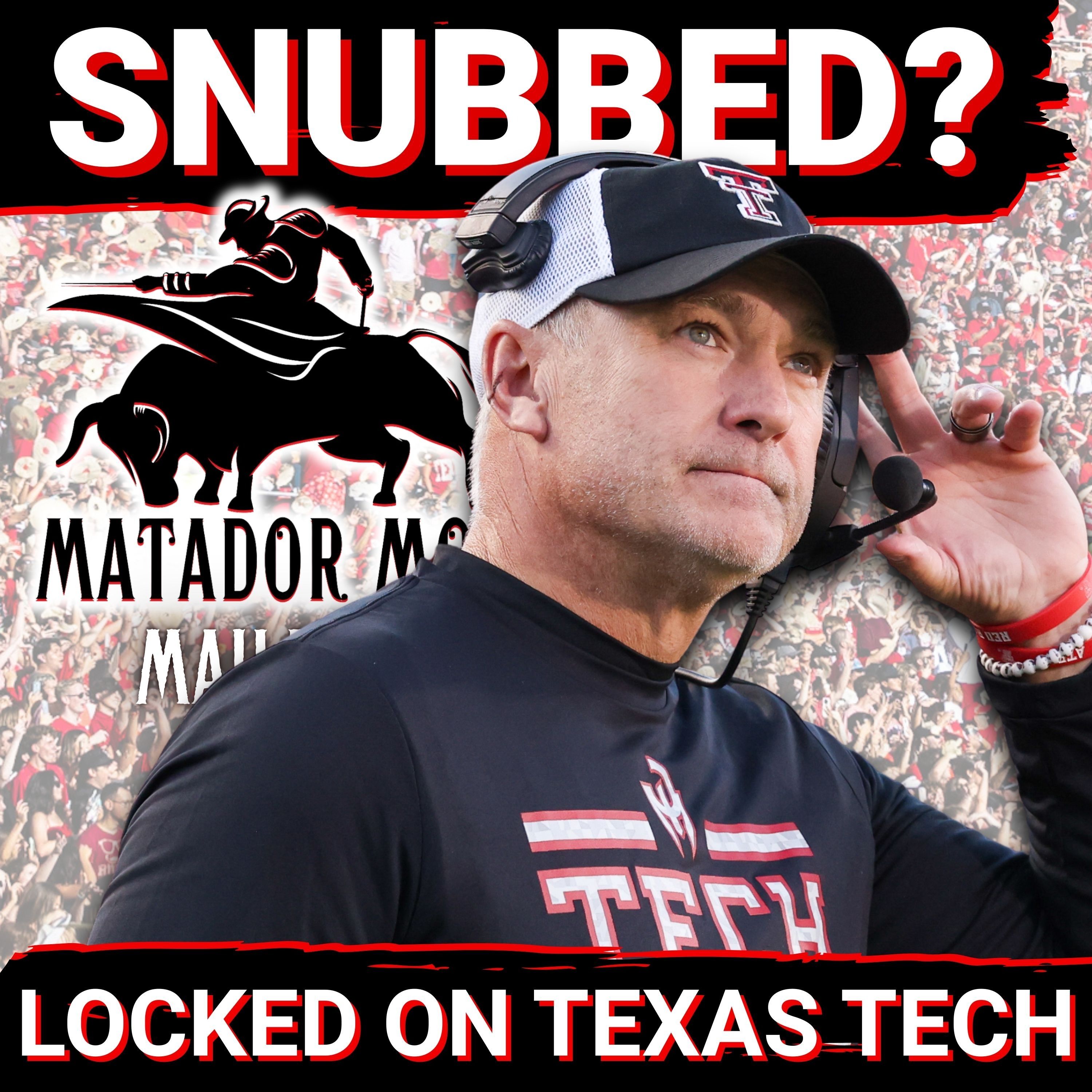 Locked On Texas Tech: Matador Mob Mailbag