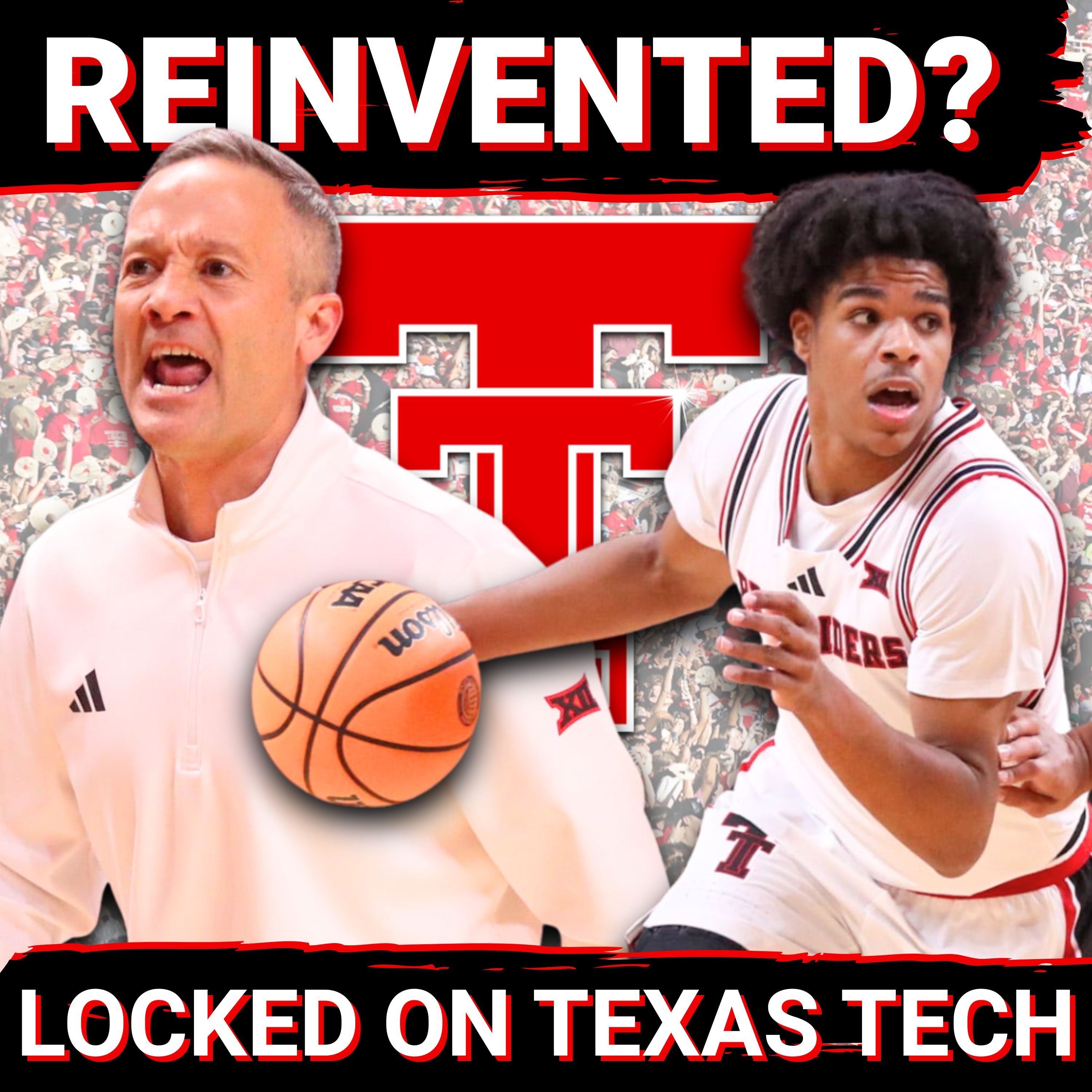 REBOOT: Texas Tech REIMAGINED minus JT Toppin | Red Raider Podcast REBOOT: Texas Tech REIMAGINED minus JT Toppin | Red Raider Podcast