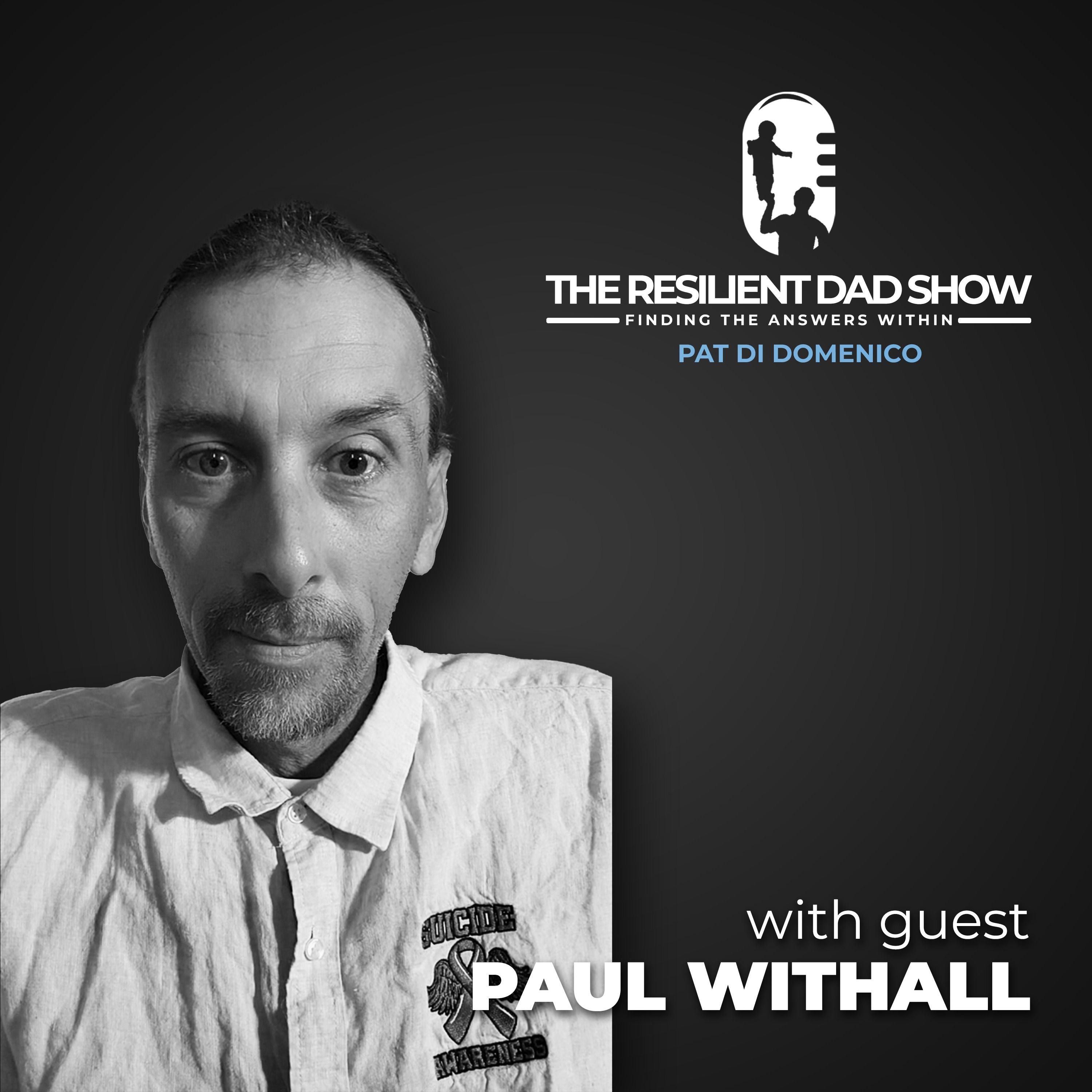 Resilient Dad Show