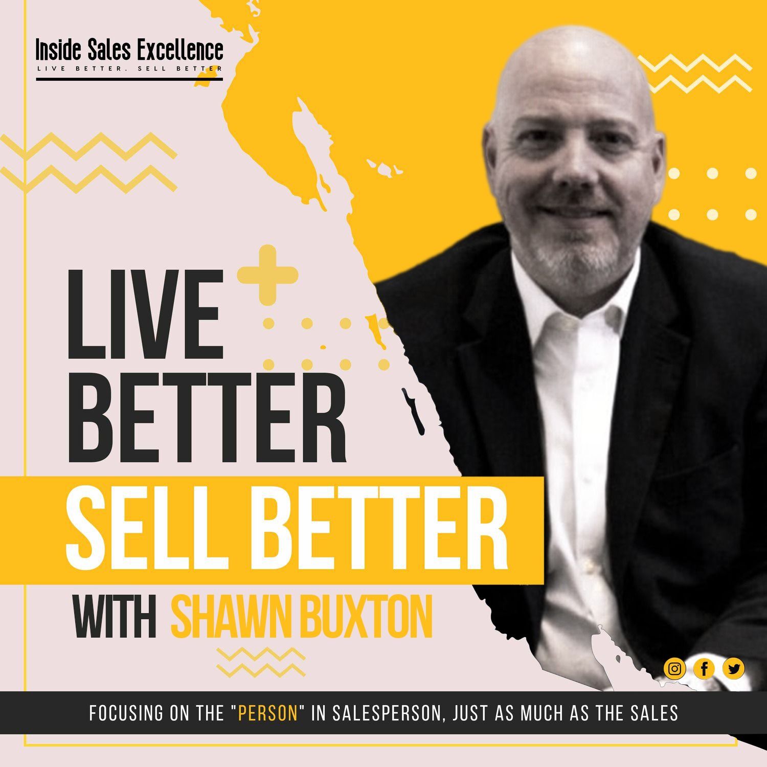 Live Better. Sell Better.
