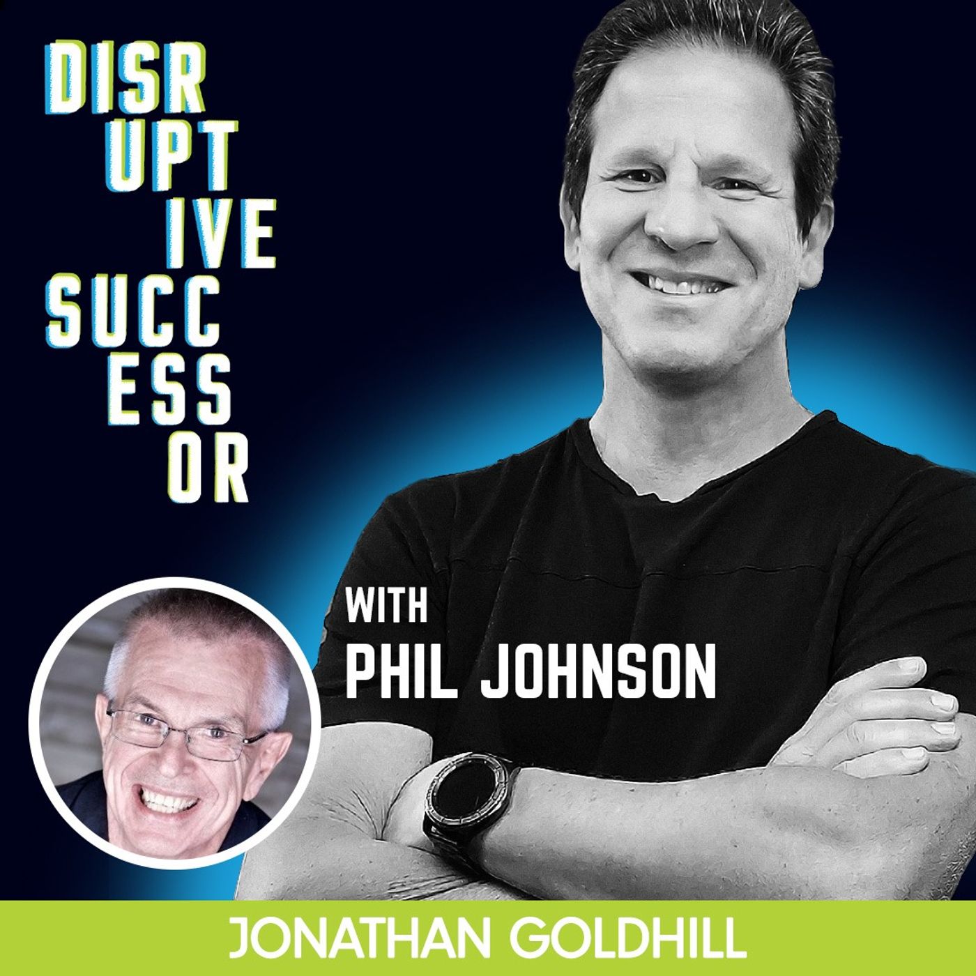 Episode 104 - Why Emotional Intelligence Matters More Than You Think with Phil Johnson