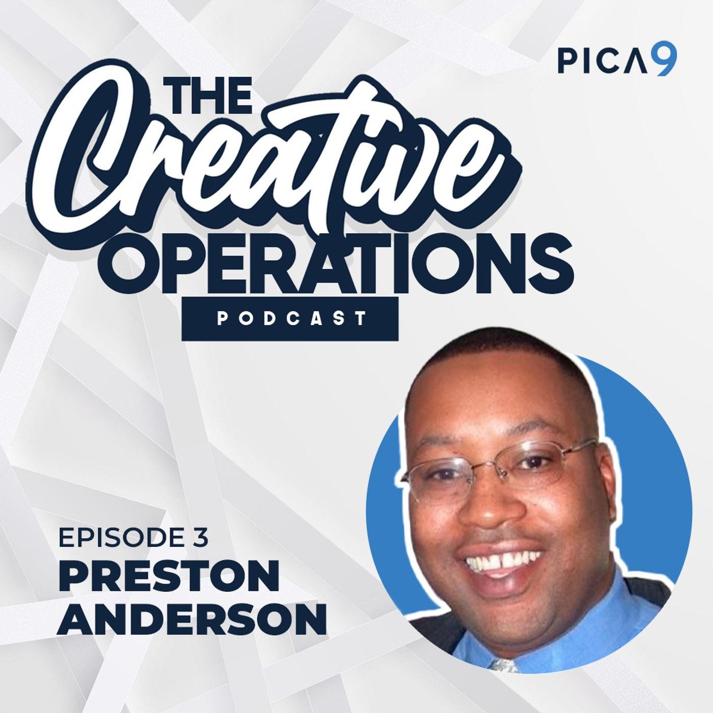 Episode 3 - HOT DAM! Let’s Talk Digital Asset Management With Preston Anderson of Marriott International
