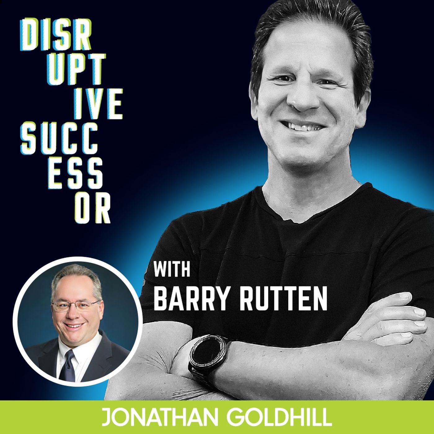 Episode 83 - Business Owner Financial Blindspots with Barry S. Rutten, CFP®️