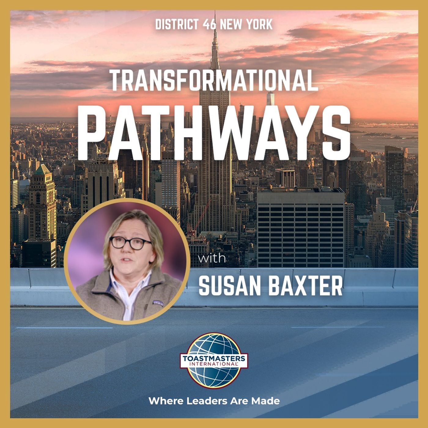Episode 33 - There’s A Toastmasters Club For Everyone with Susan Baxter
