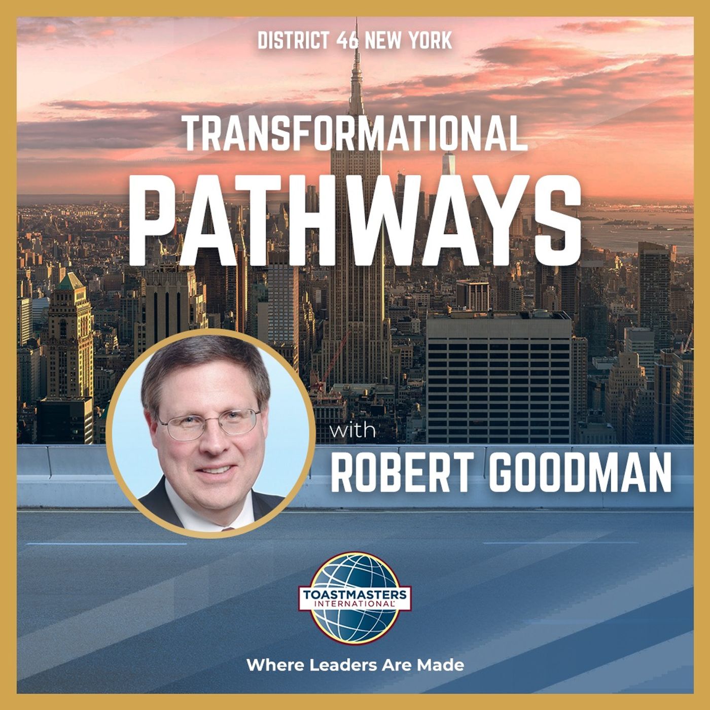 Episode 24 - Step Out And Find Out: Life Lessons To Live By with Robert Goodman