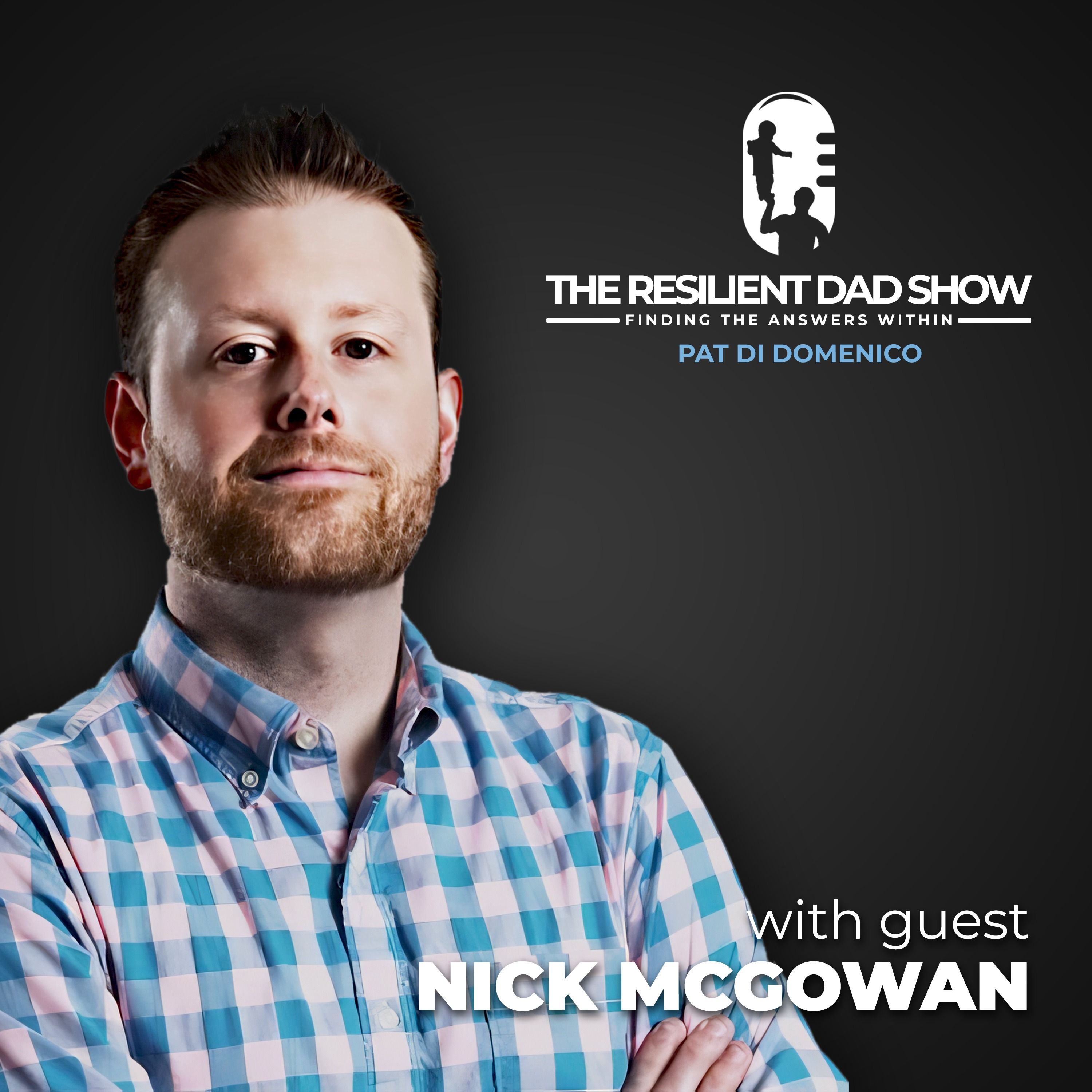 Resilient Dad Show