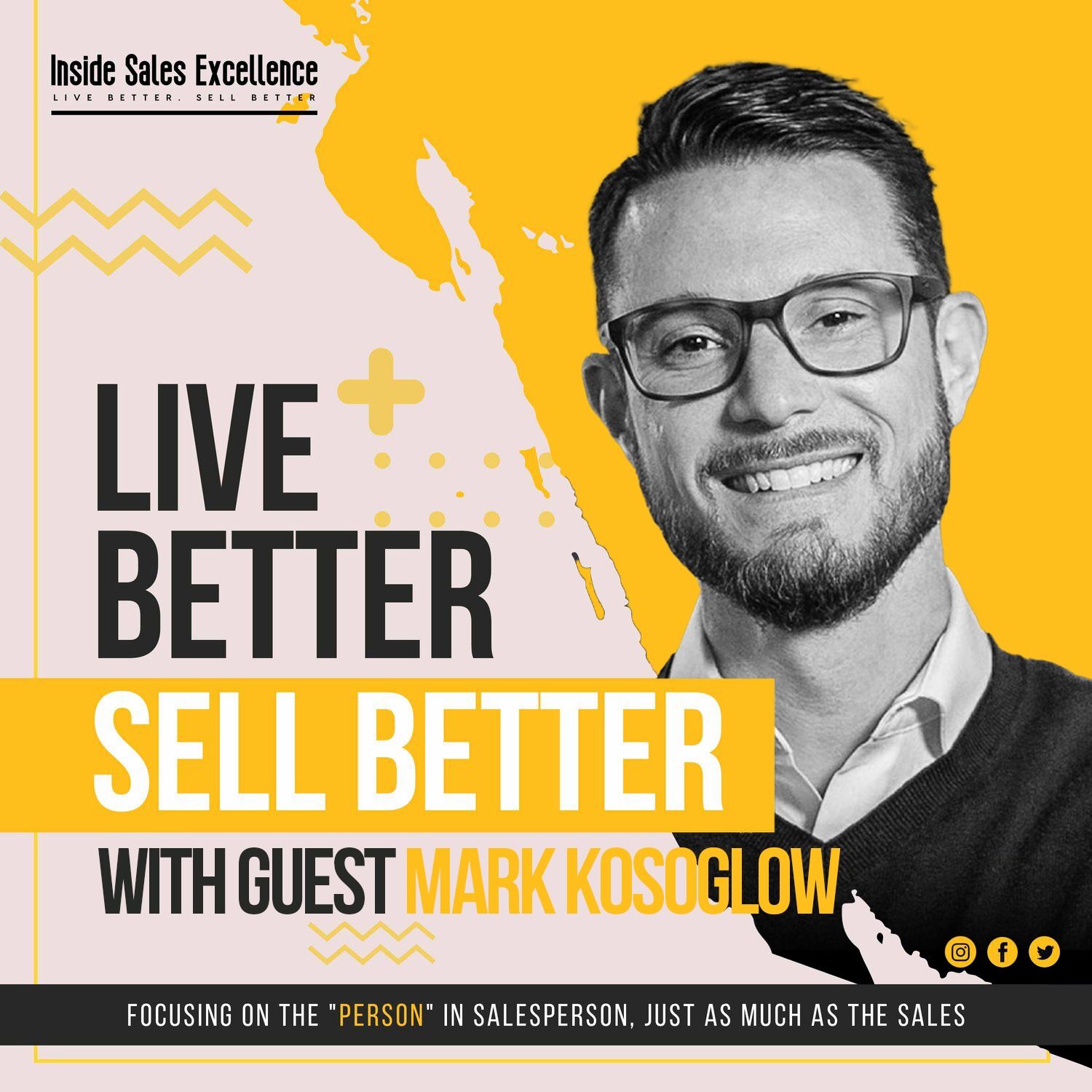Live Better. Sell Better.