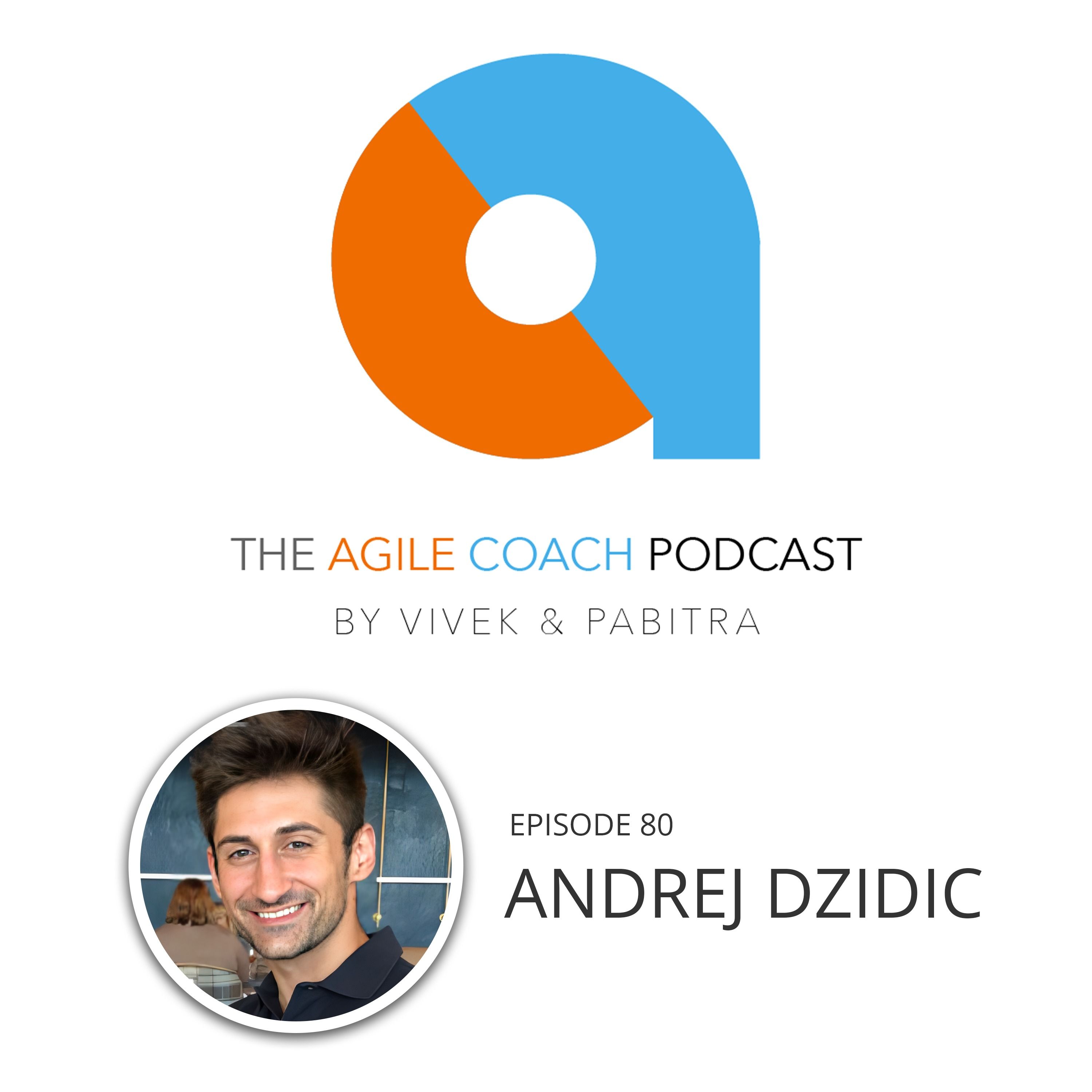 Communication Is at the Core of Product Management with Andrej Dzidic