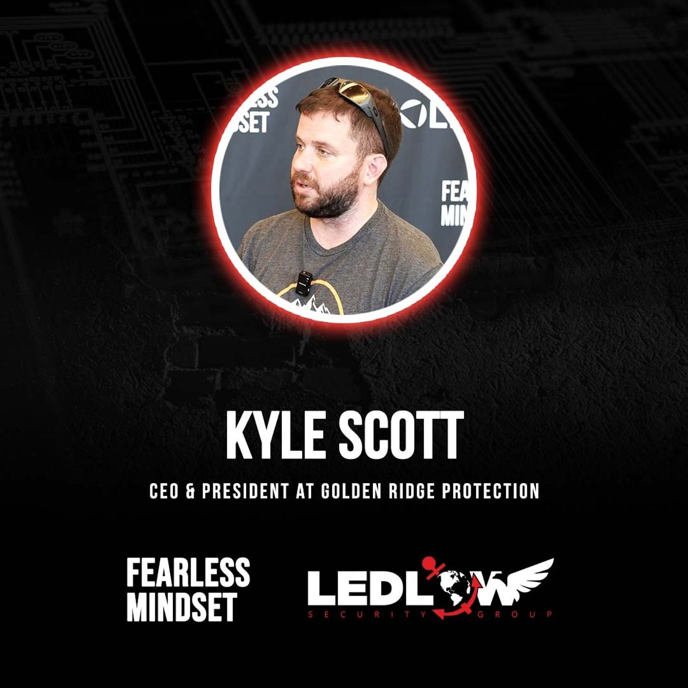 Episode 272 - The Key to Patience and Adaptability in the Security Industry with Kyle Scott Episode 272 - The Key to Patience and Adaptability in the Security Industry with Kyle Scott