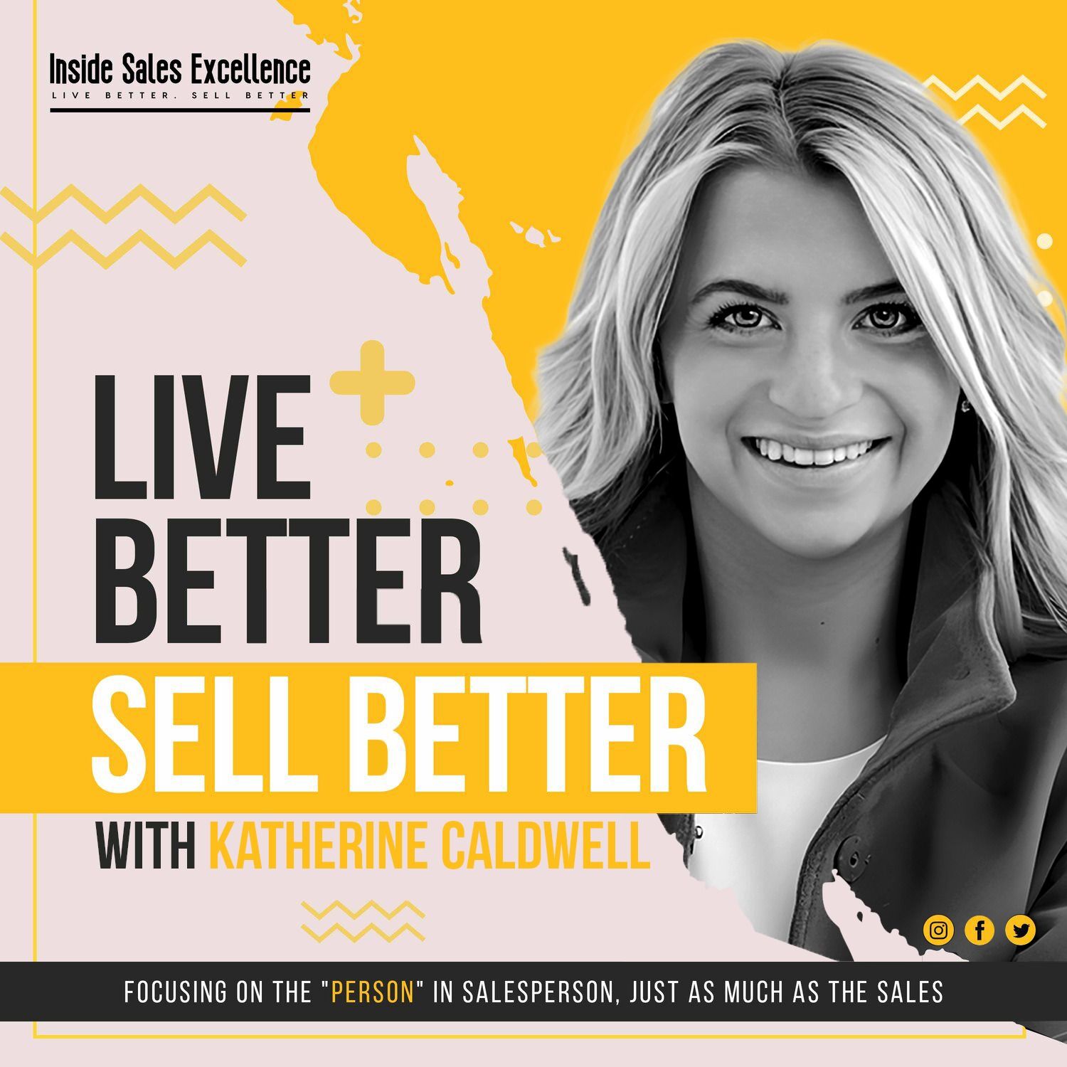 Live Better. Sell Better.