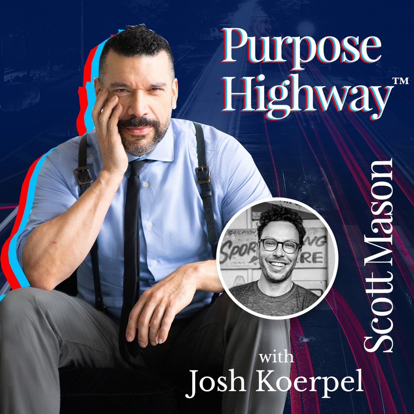 Purpose Highway®