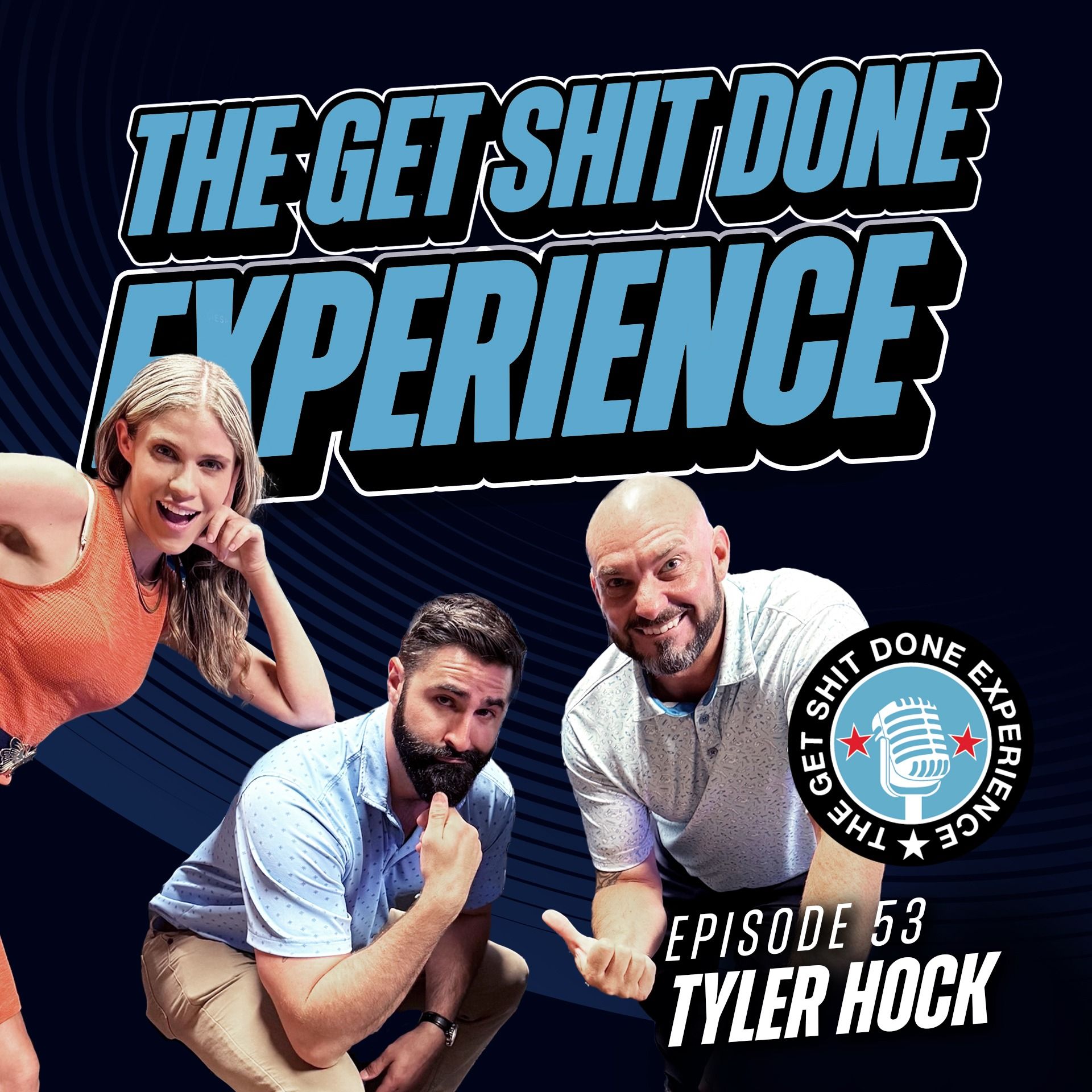 The Get Shit Done Experience