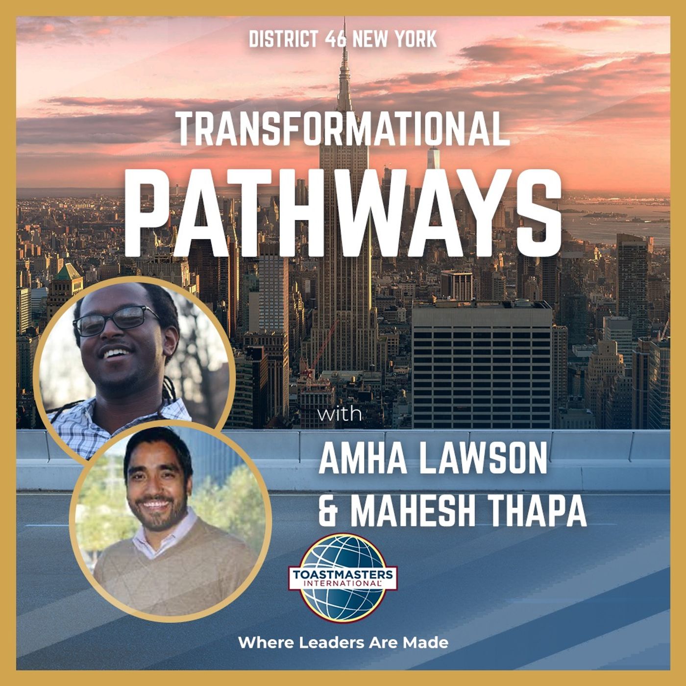 Episode 36 - There's No Limit To What You Can Learn with Amha Lawson and Mahesh Thapa