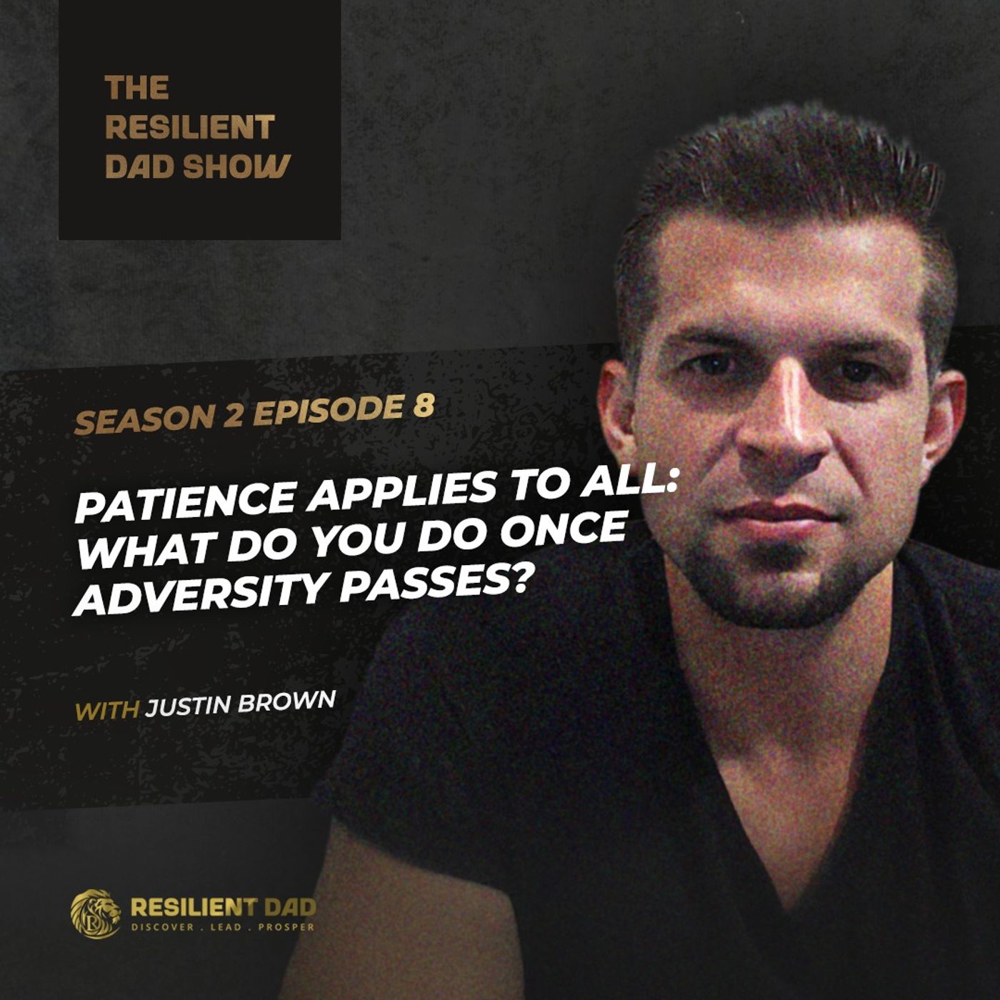 Resilient Dad Show