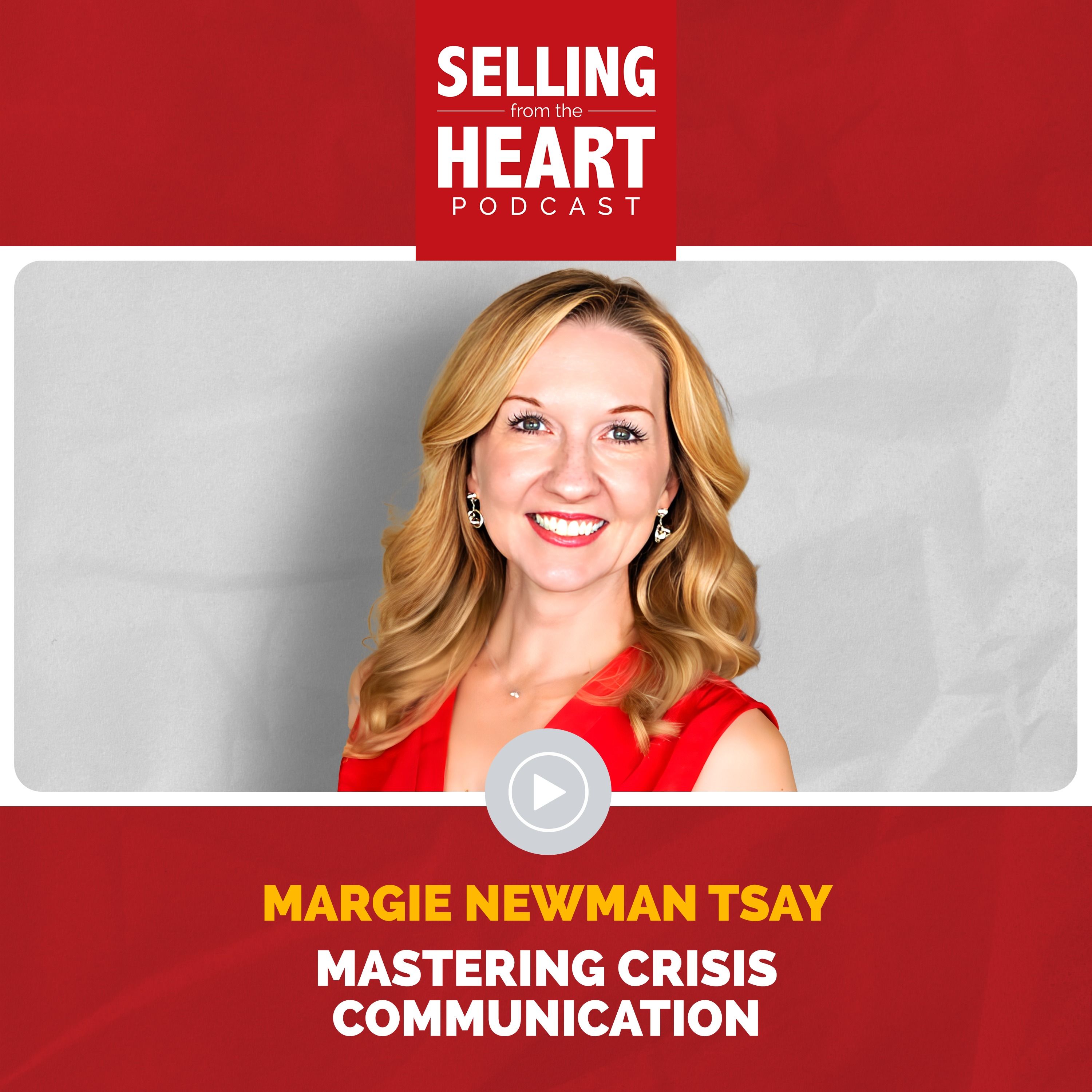 Mastering Crisis Communication featuring Margie Newman Tsay