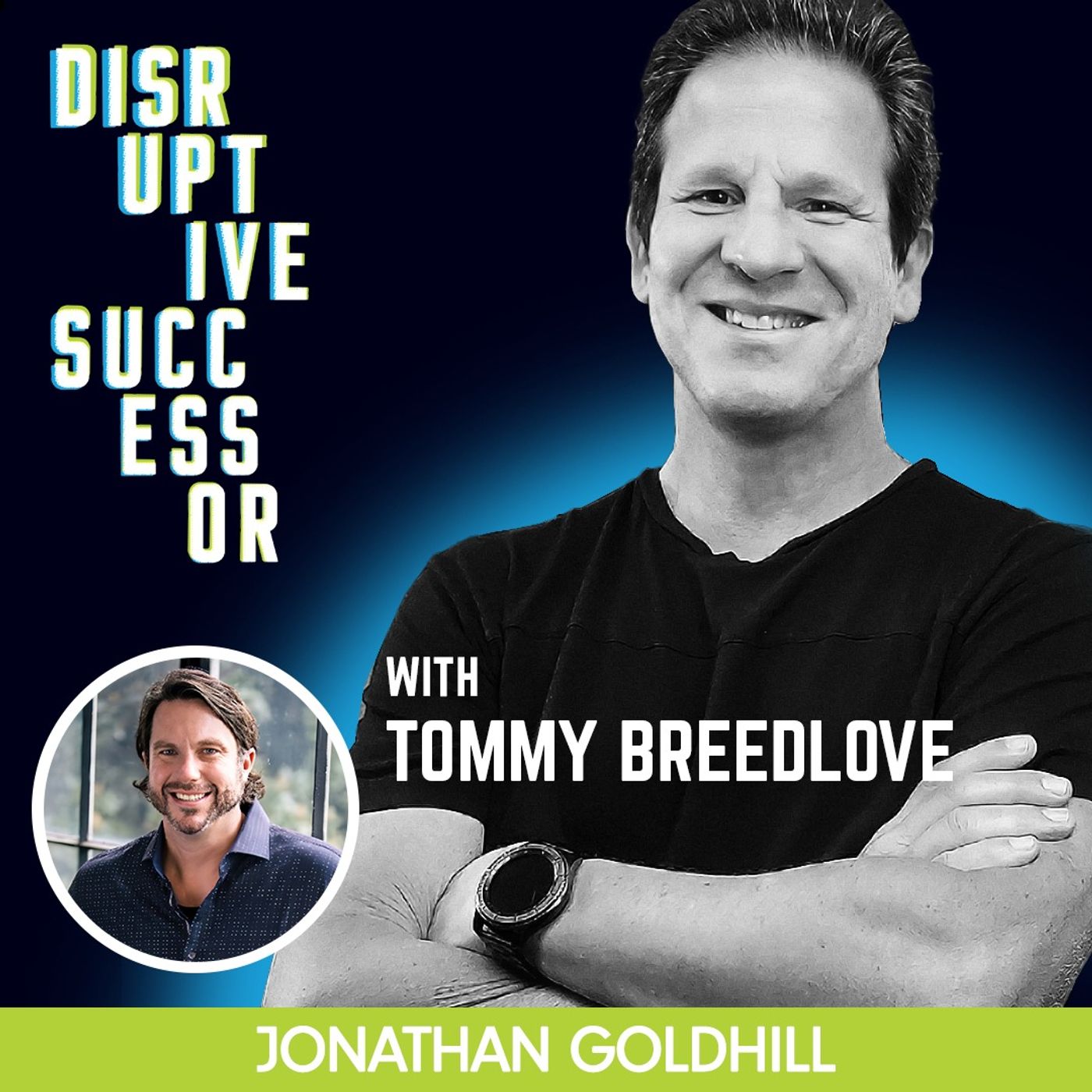 Episode 80 - How to Live a Legendary Life with Tommy Breedlove