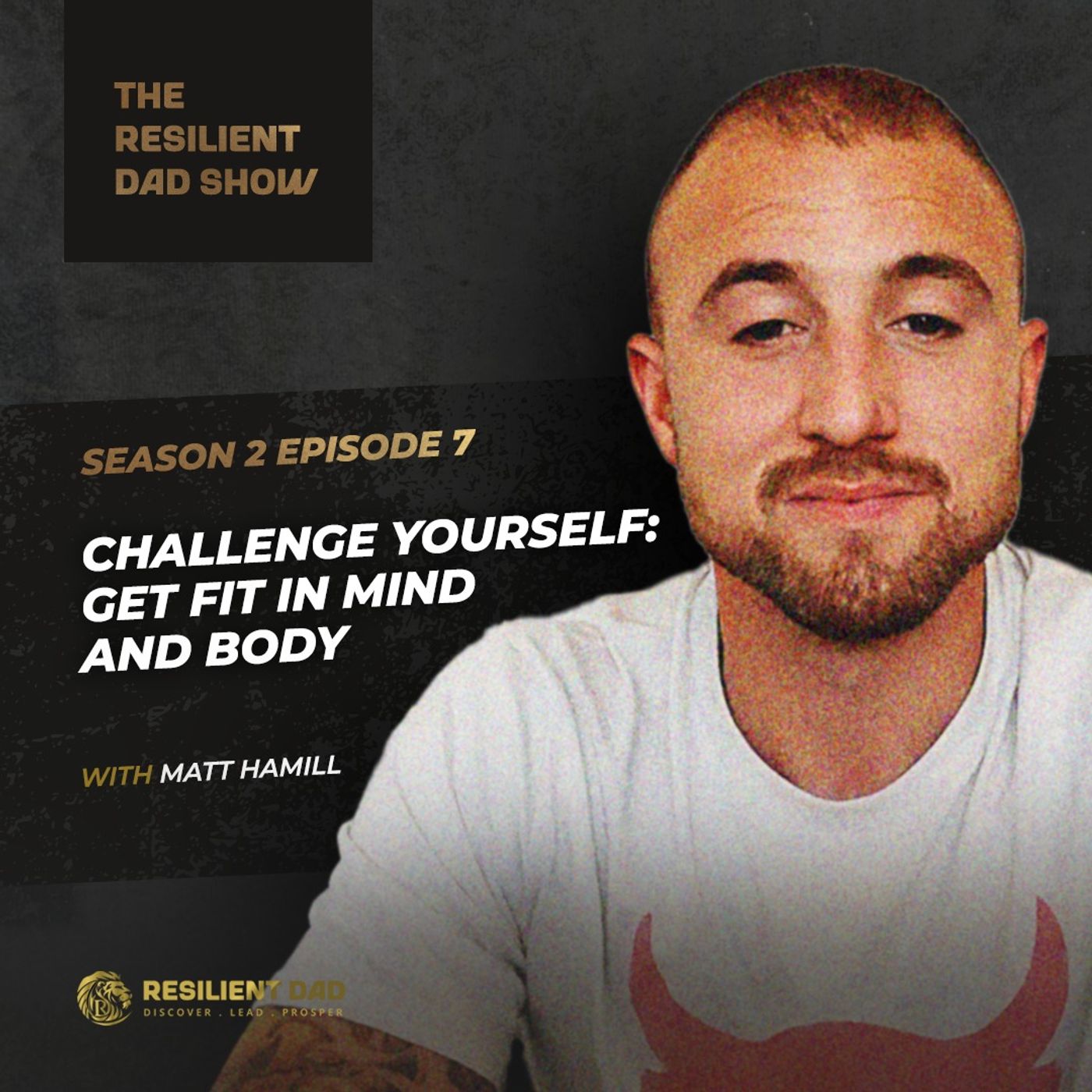 Resilient Dad Show