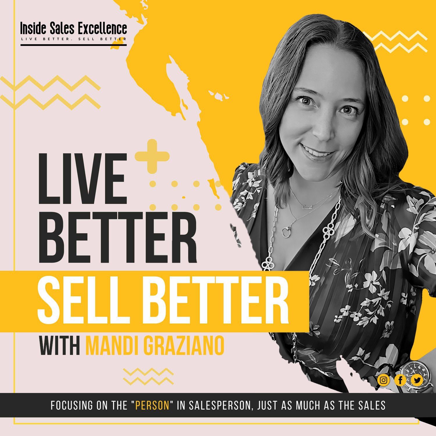 Live Better. Sell Better.