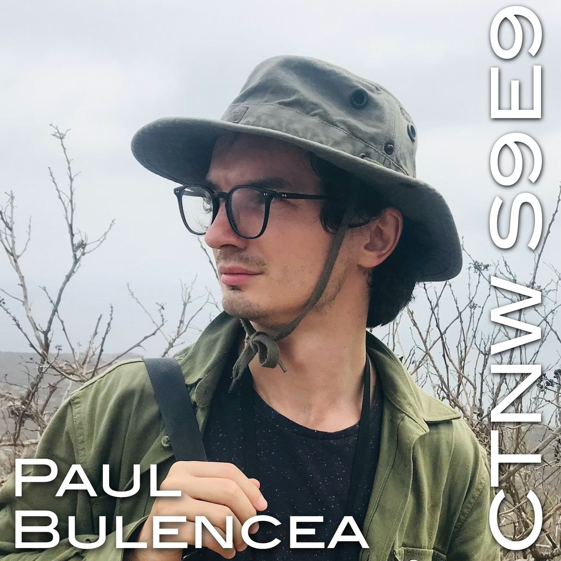 S9.E9. Paul Bulencea. Staying Wild.