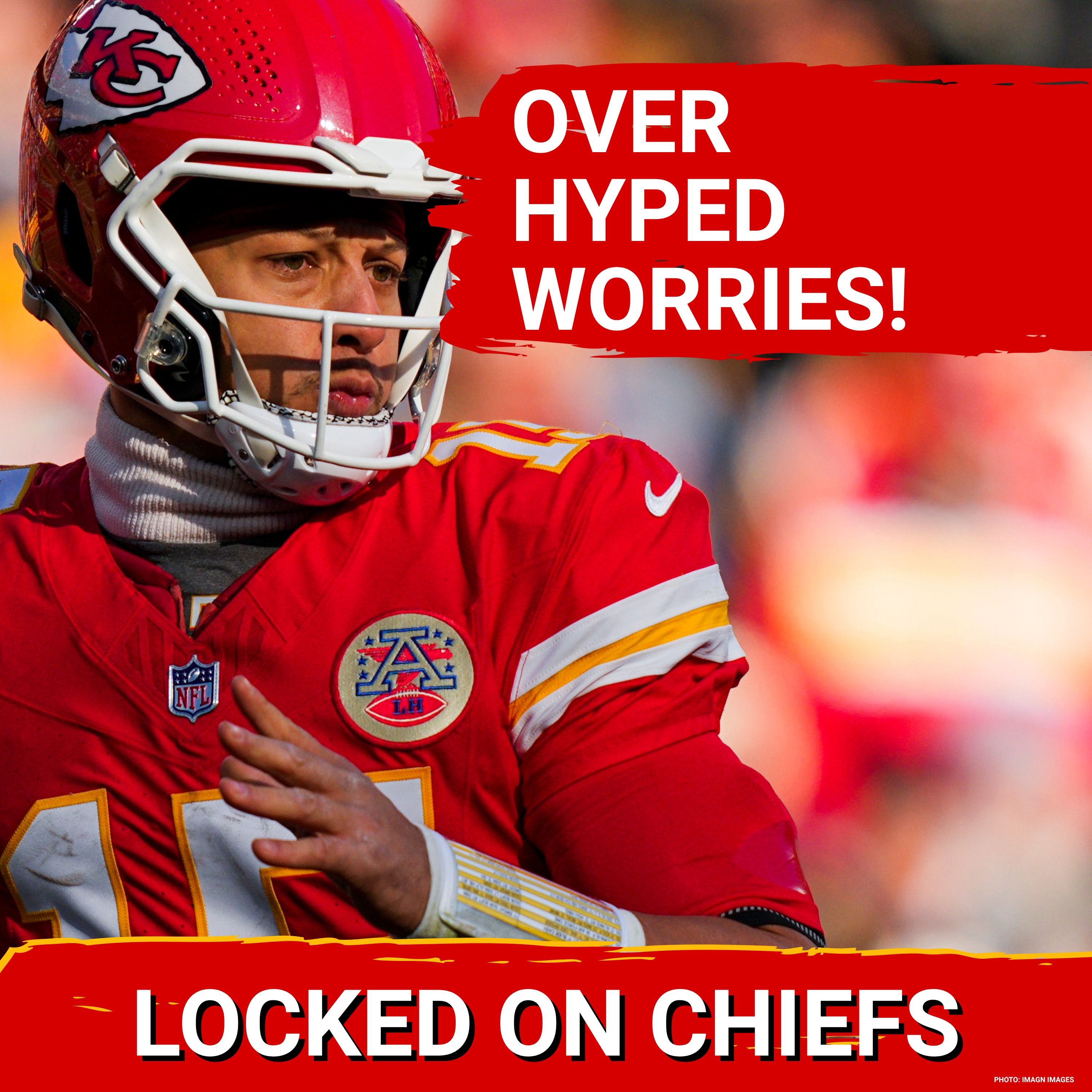 Kansas City Chiefs Camp OVERHYPED—Patrick Mahomes Overanalyzed for EVERY Move?