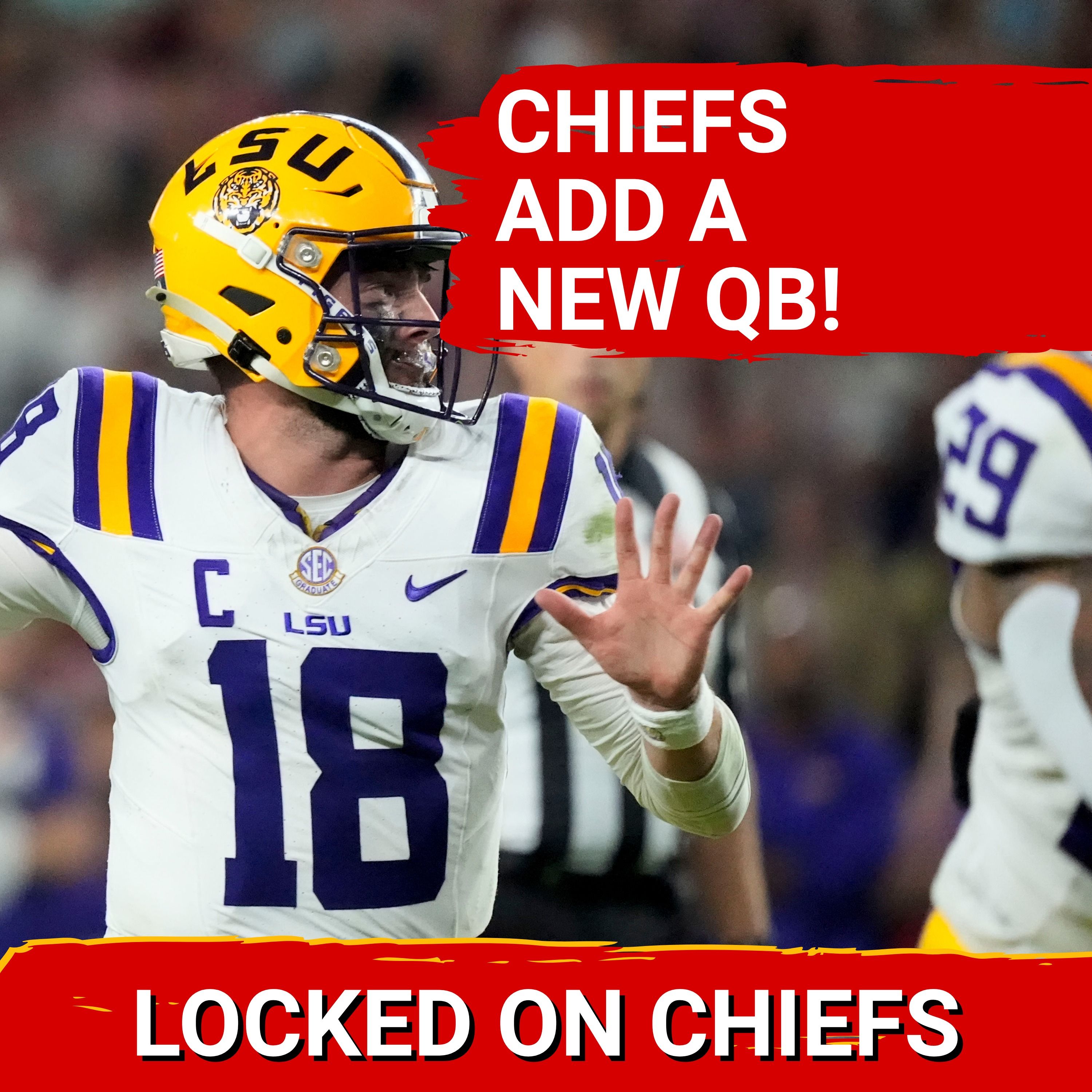 Chiefs turn the NFL Draft to Offense INCLUDING QB Garrett Nussmeier in the 7th! episode artwork