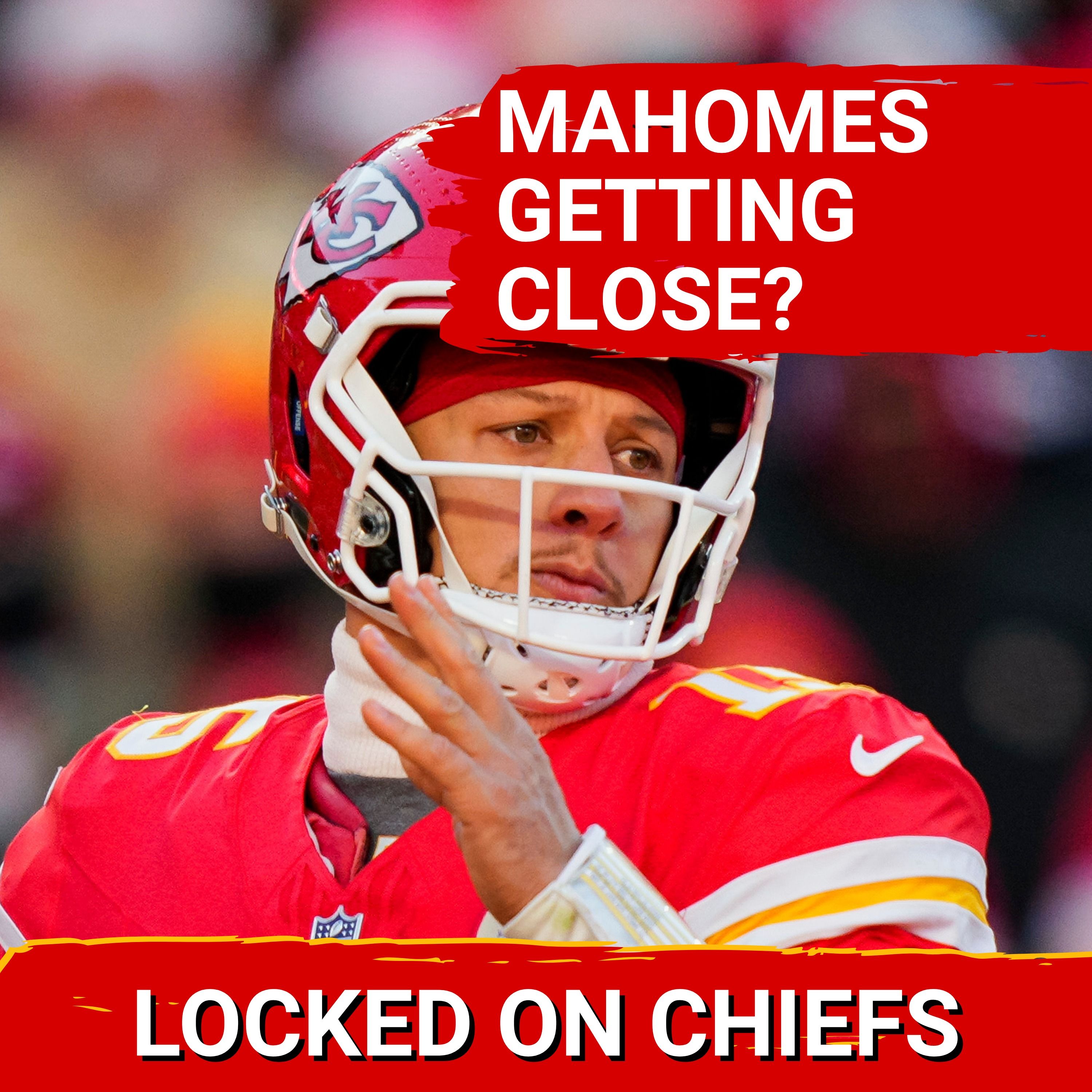 Chiefs Could Get Mahomes Back Sooner Rather Than Later?! — Locked On Chiefs - Daily Podcast On The Kansas City Chiefs cover
