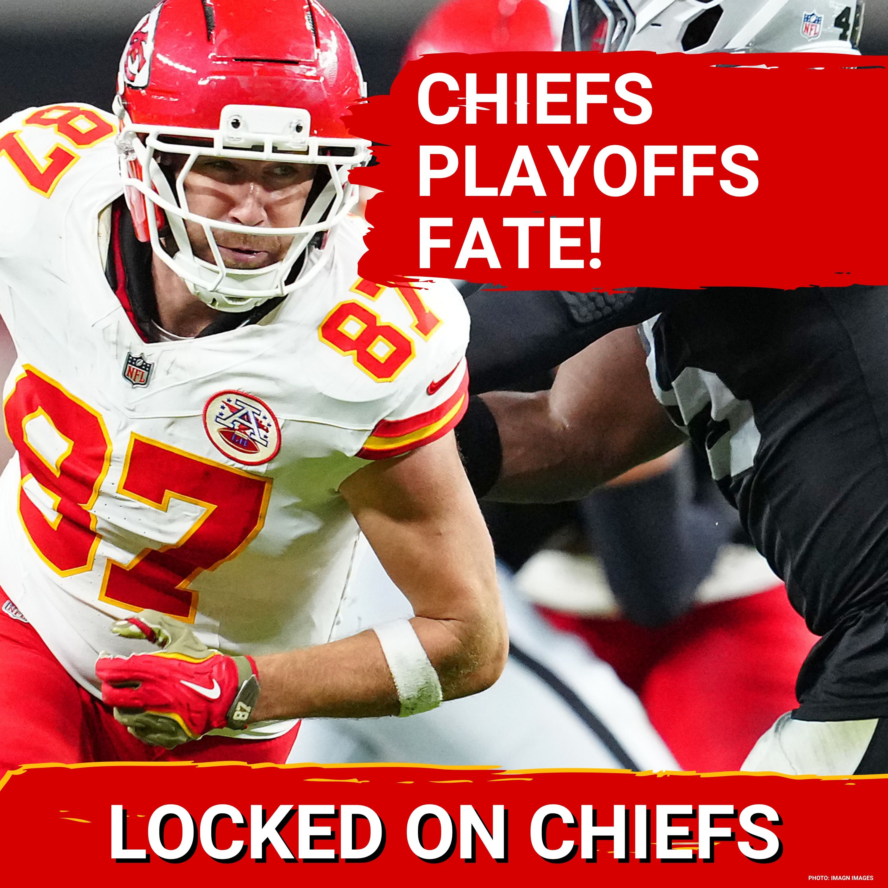 Kansas City Chiefs FACE Raiders Rookie QB in MUST-WIN Finale? Chiefs Playoff Fate at Risk