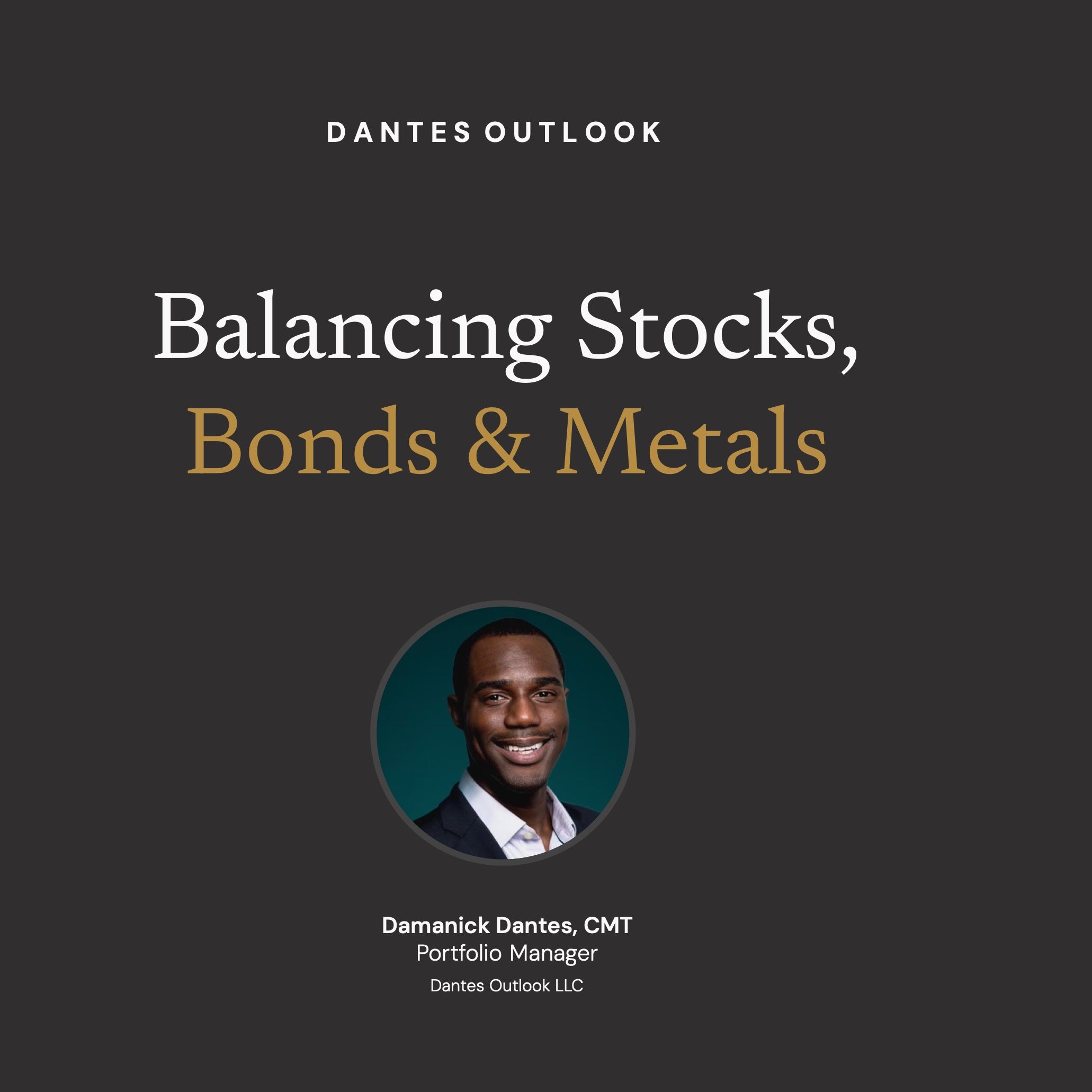Balancing Stocks, Bonds, and Metals