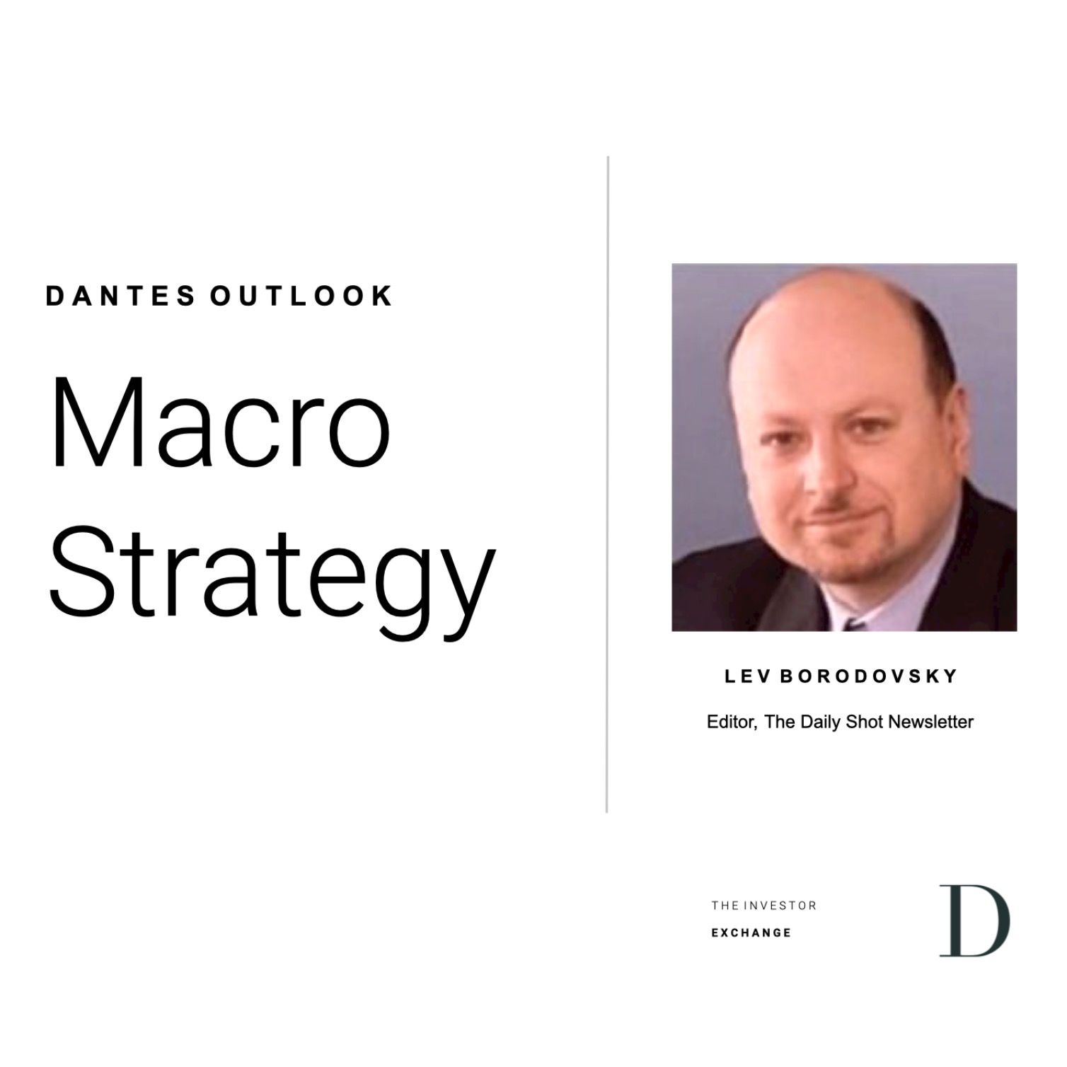 Dantes Outlook Market Podcast