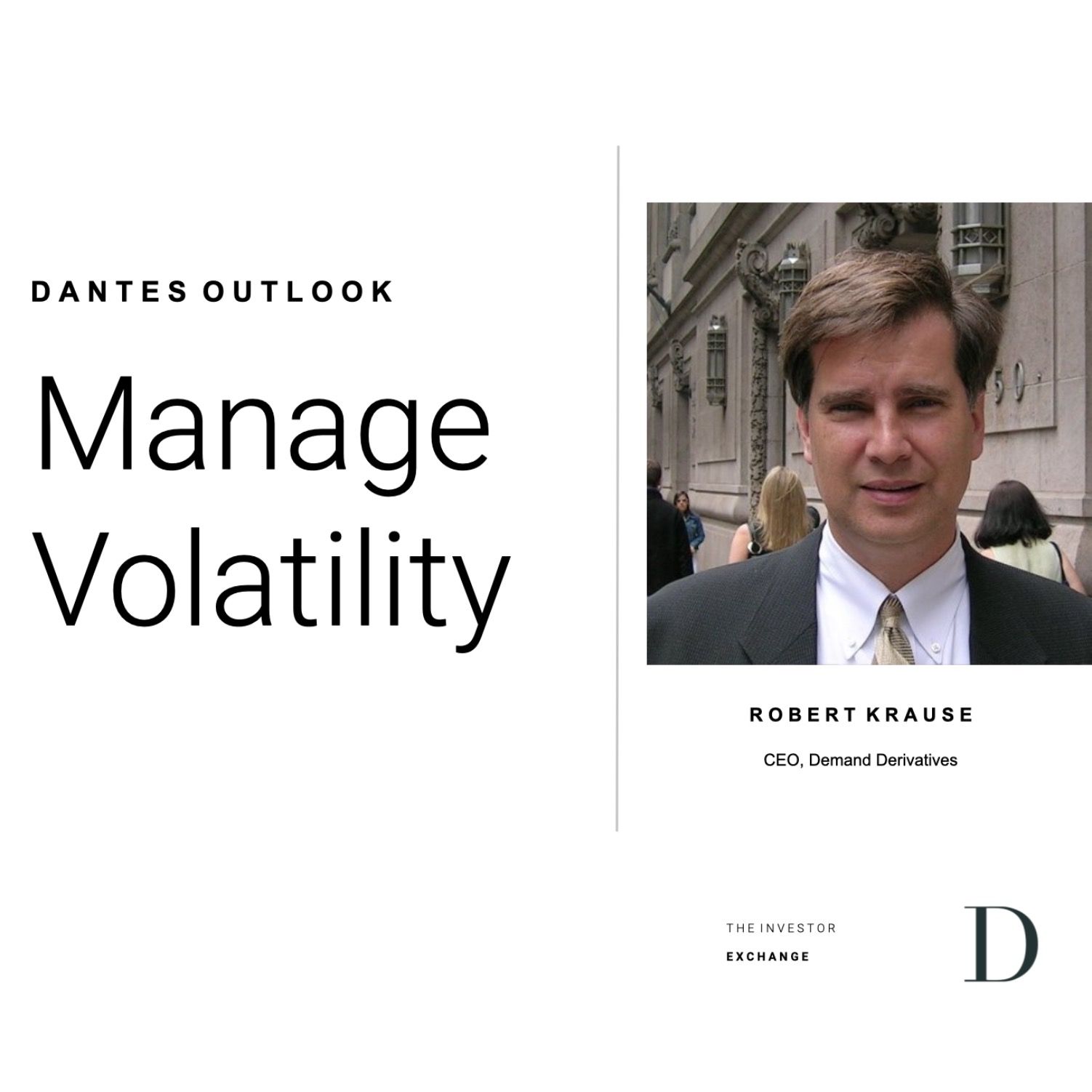 Dantes Outlook Market Podcast