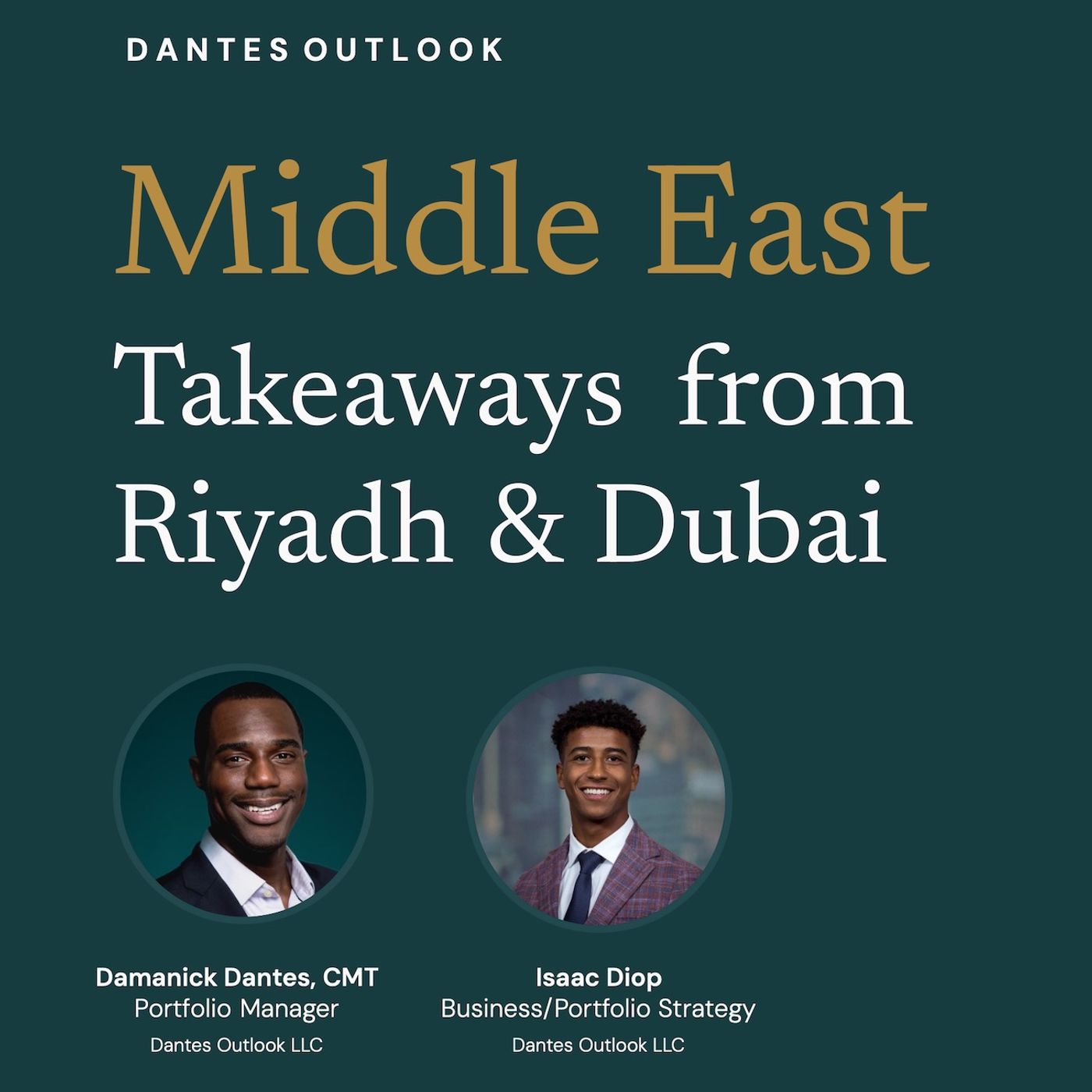 Middle East Investment Takeaways, Riyadh & Dubai
