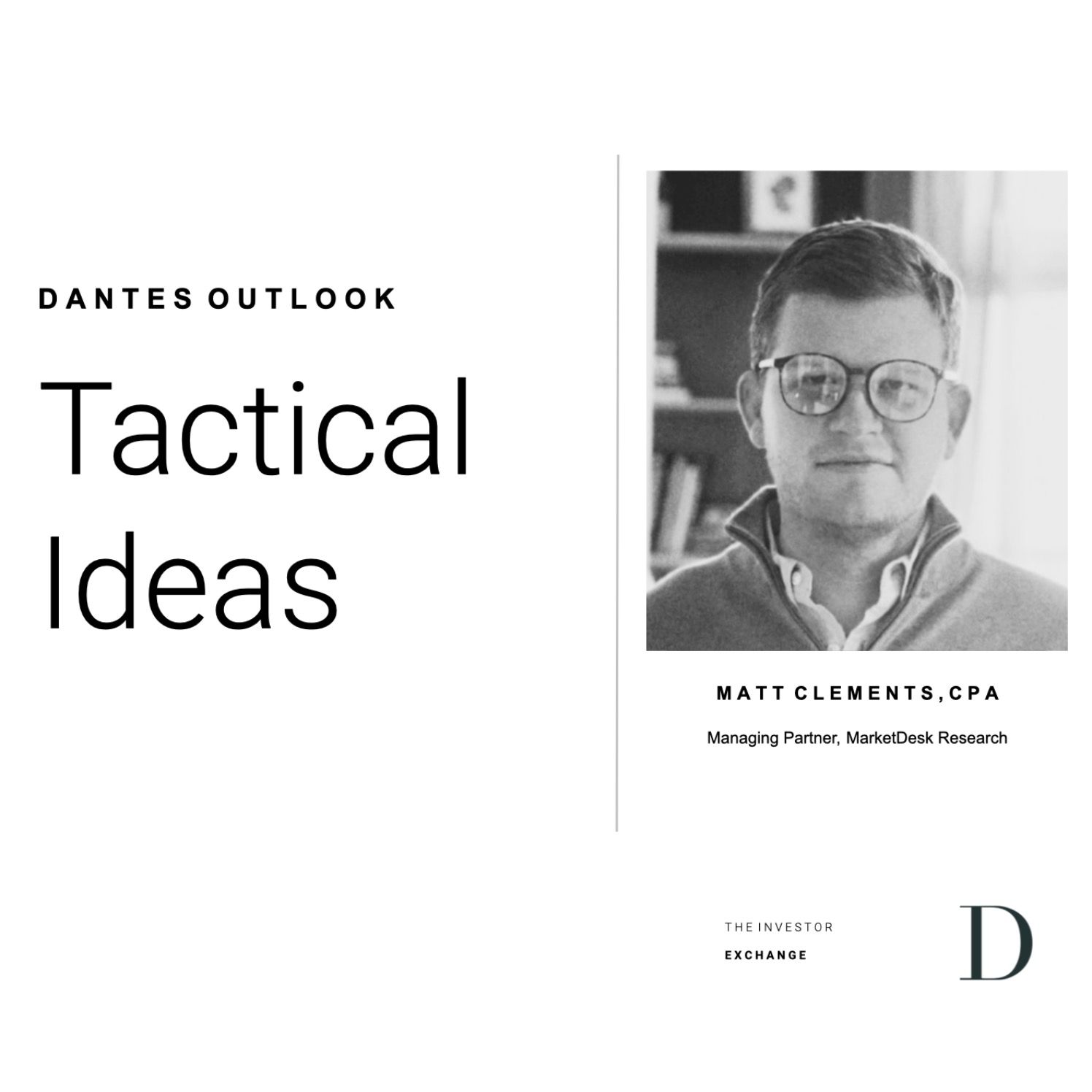 Dantes Outlook Market Podcast