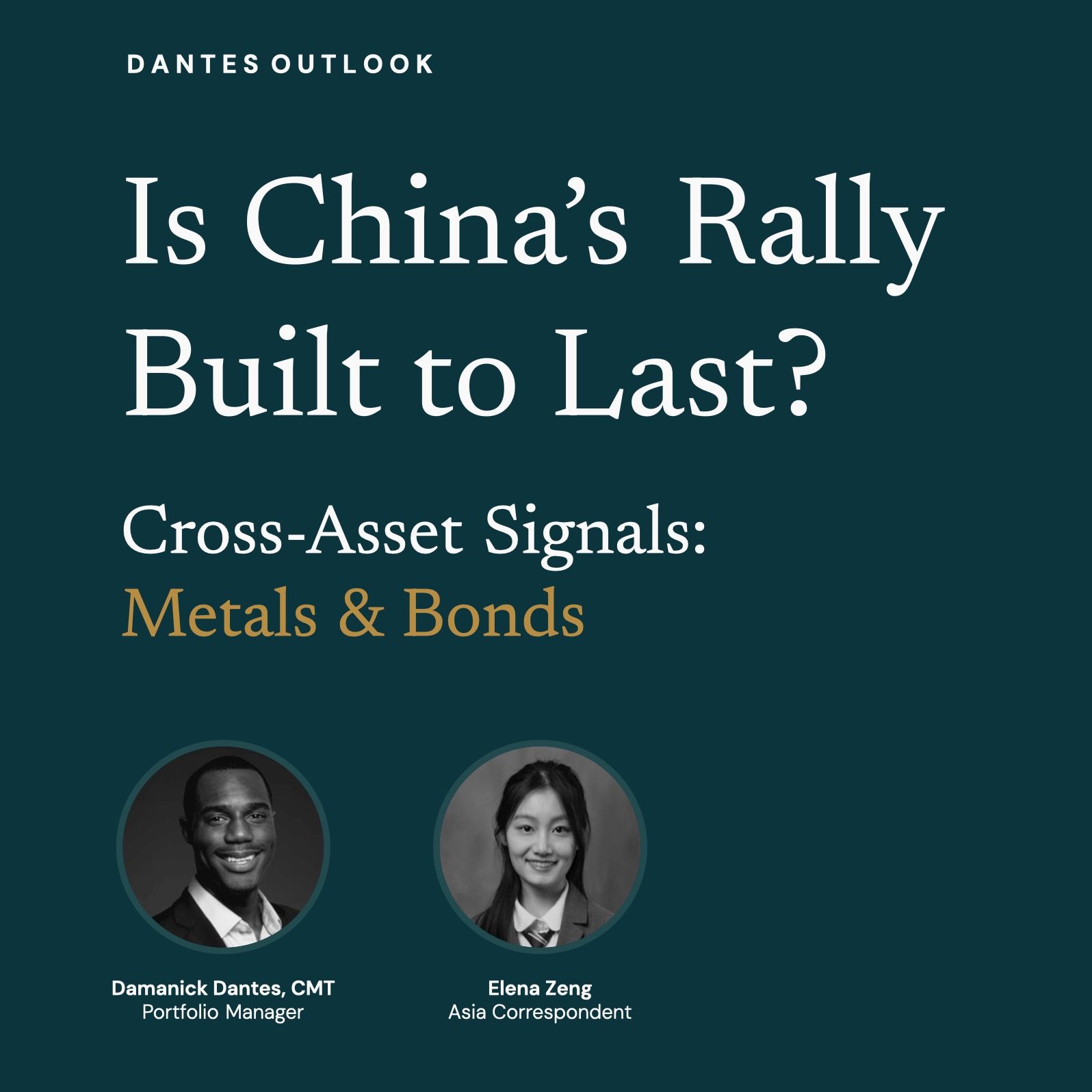 Is China's Rally Built to Last? Cross-Asset Signals: Metals & Bonds