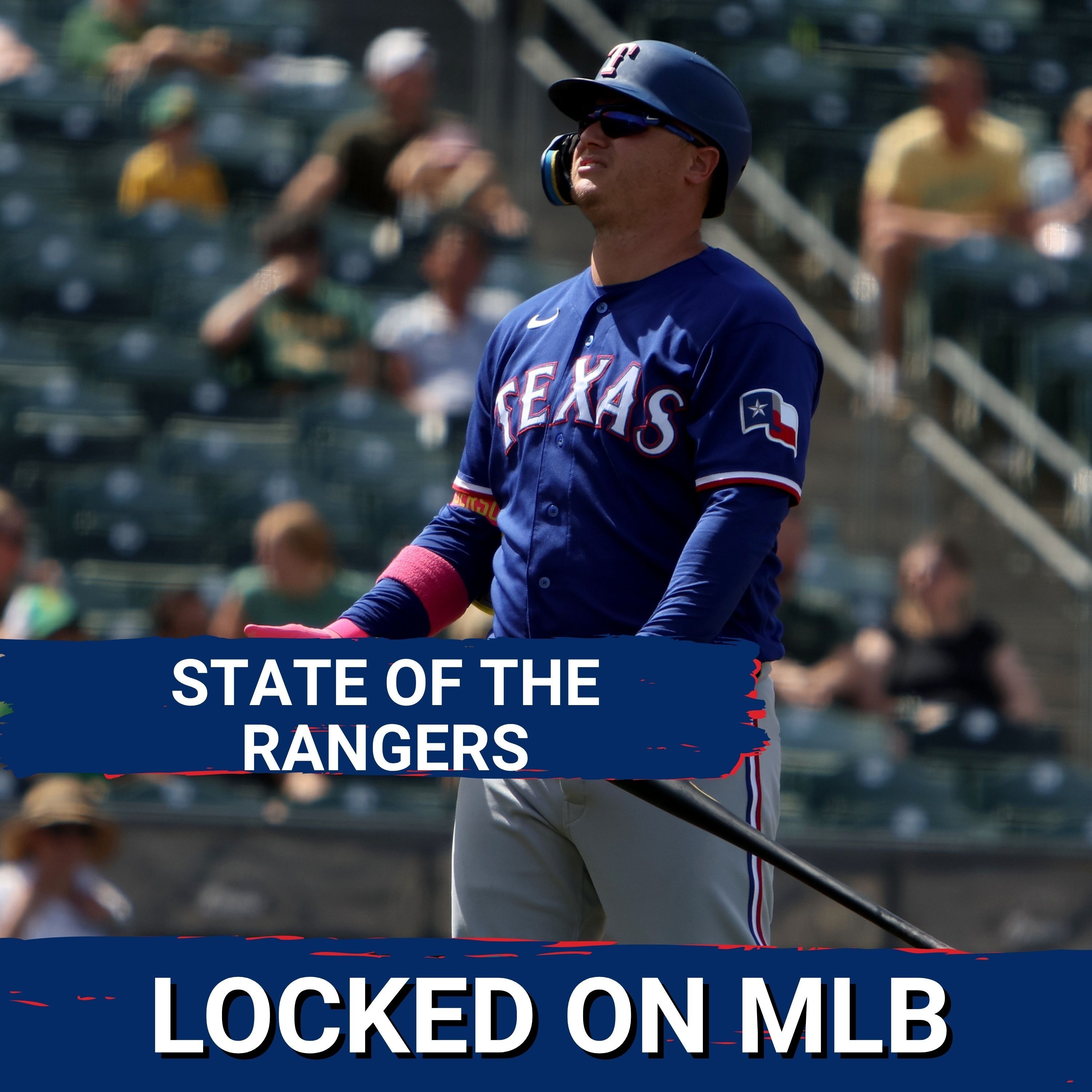 STATE OF THE RANGERS - Are the Texas' Bats Collapsing When It Matters MOST This Season? episode artwork