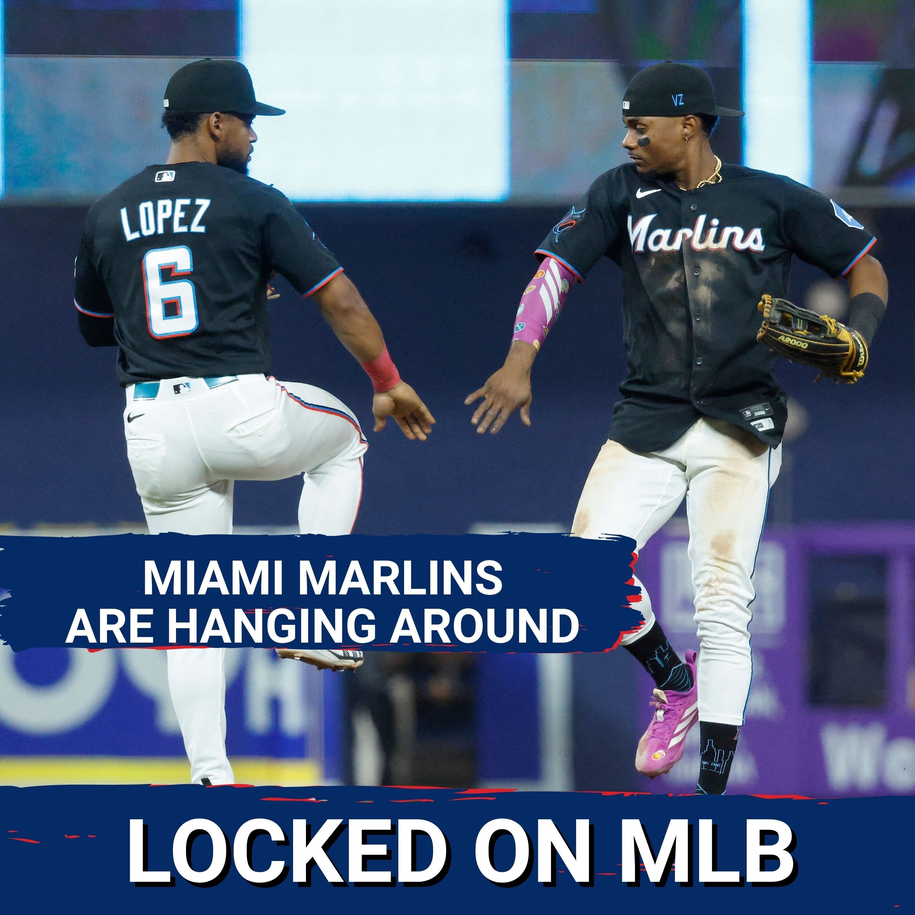 MIAMI MARLINS ARE HANGING AROUND - Miami and Sandy Alcantara DEFY Odds to HUNT Down a Wild Card Spot episode artwork