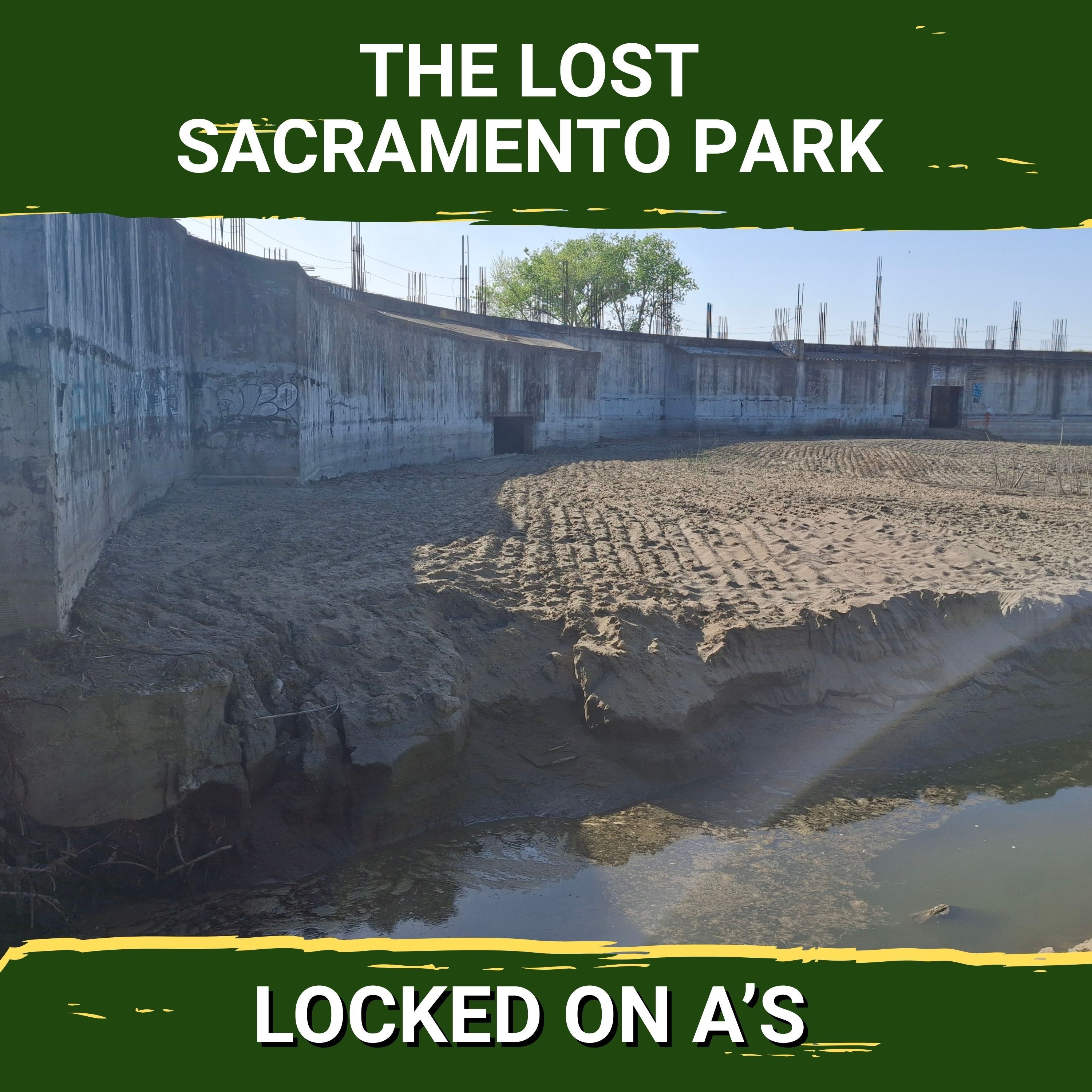 LOST BALLPARK - Searching for the Never Completed MLB Stadium in Sacramento