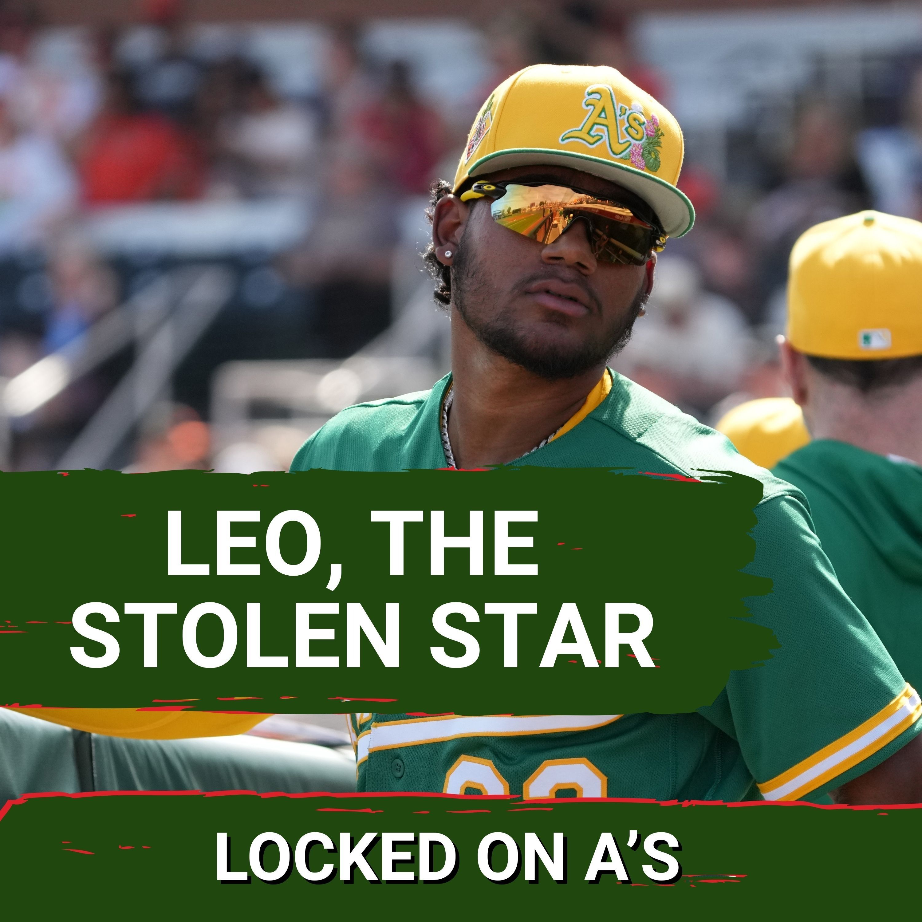 STOLEN STAR - Leo De Vries Should Be Next Big Extension While A's Bats Are Now Alive